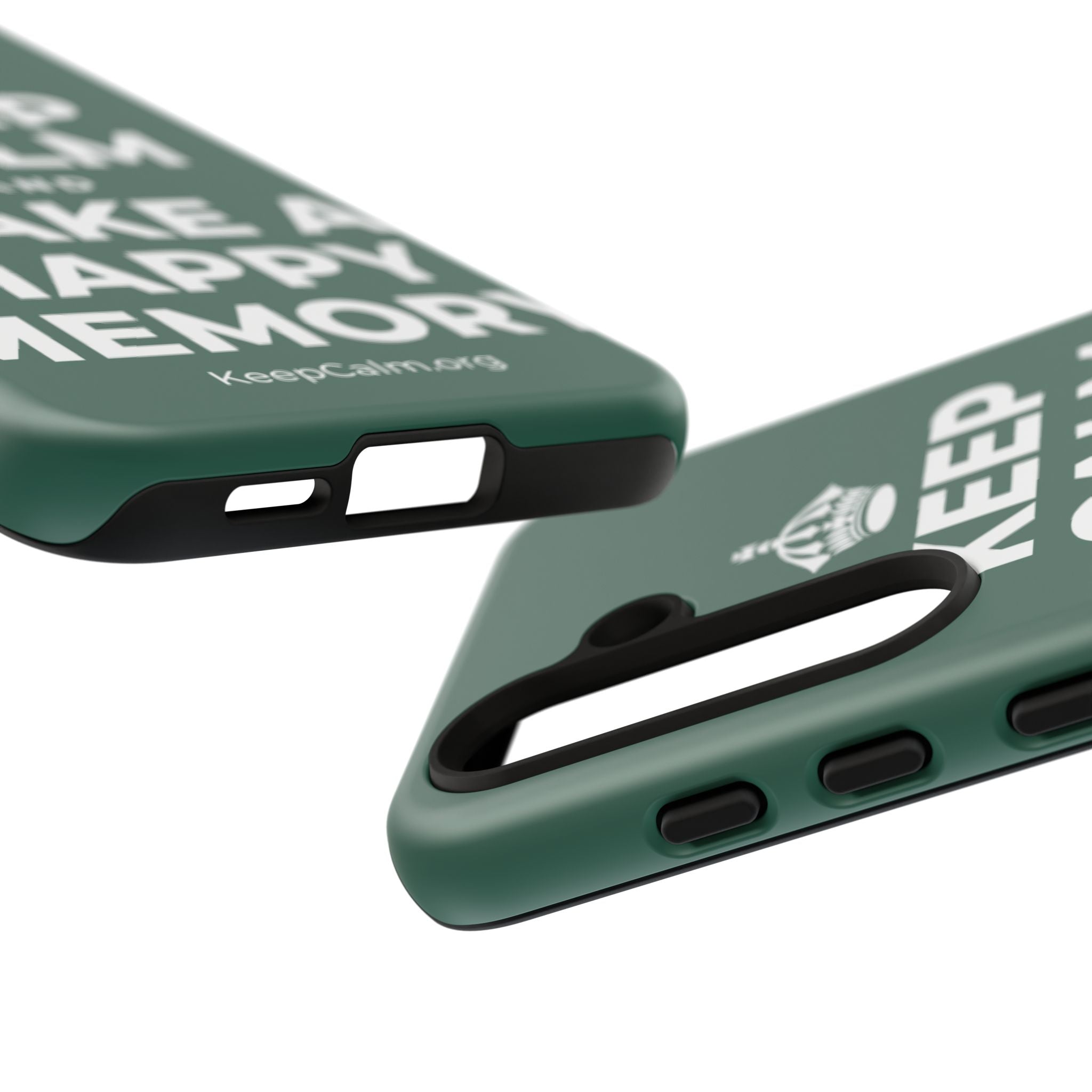 KEEP CALM AND MAKE A HAPPY MEMORY Phone Case