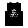 KEEP CALM AND GIVE ✌️ A CHANCE Tank Top