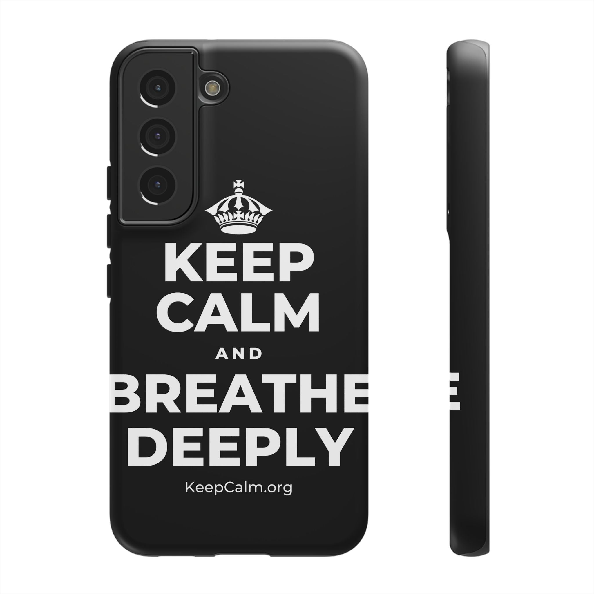 KEEP CALM AND BREATHE DEEPLY Phone Case