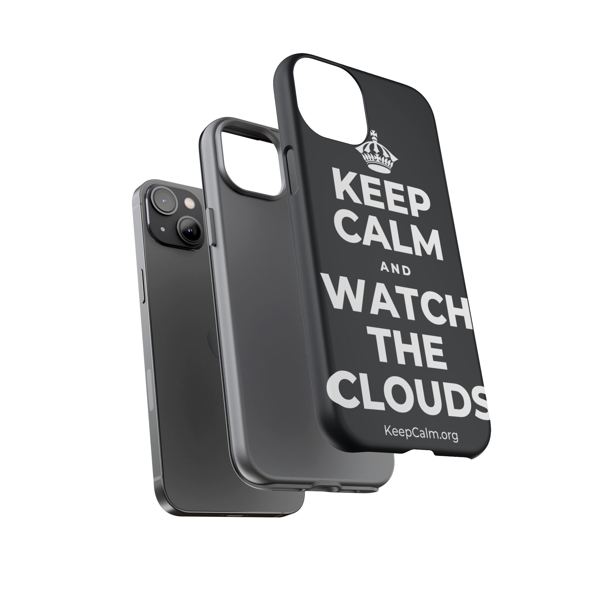 KEEP CALM AND WATCH THE CLOUDS Phone Case (Dark)