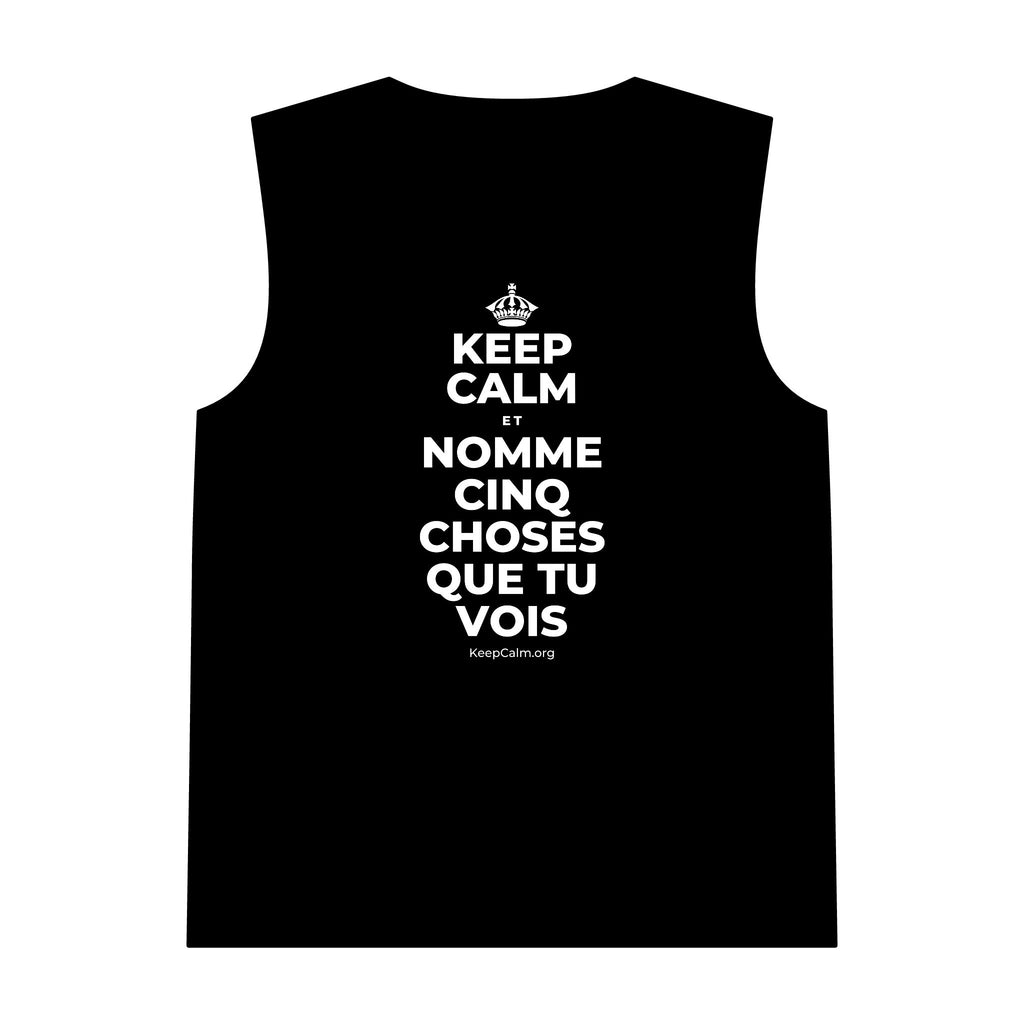 KEEP CALM ET NOMME CINQ CHOSES QUE TU VOIS Tank Top
