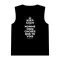 KEEP CALM ET NOMME CINQ CHOSES QUE TU VOIS Tank Top