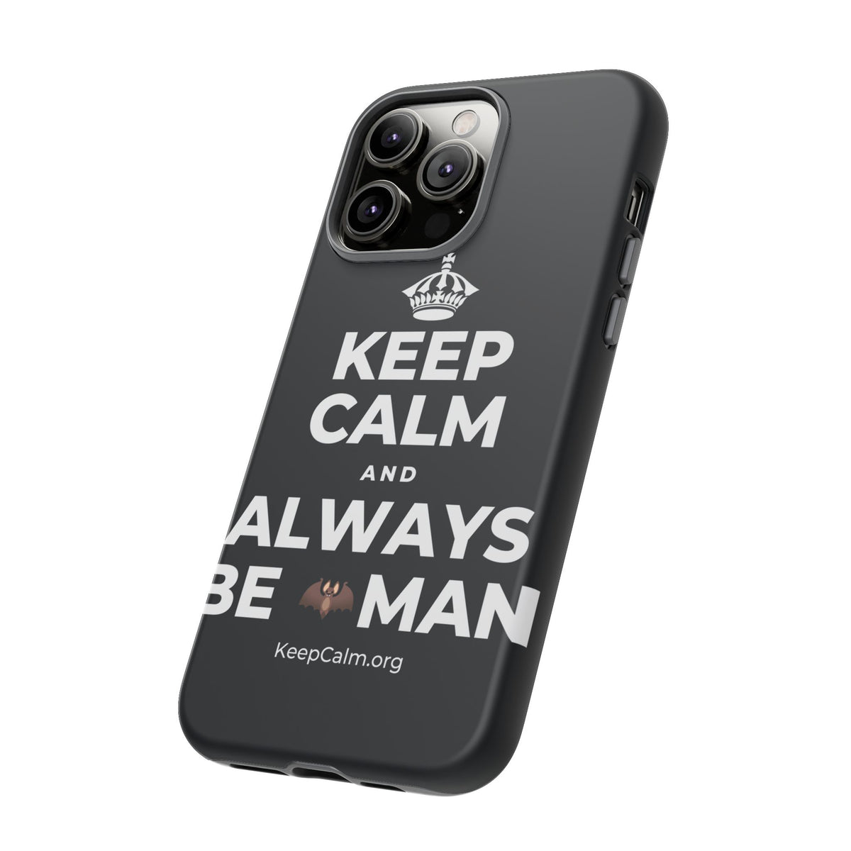 KEEP CALM AND ALWAYS BE 🦇MAN Phone Case (Dark)