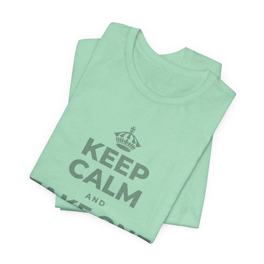 KEEP CALM AND TAKE ONE BREATH AT A TIME T-Shirt (Baby Blue–Silver)