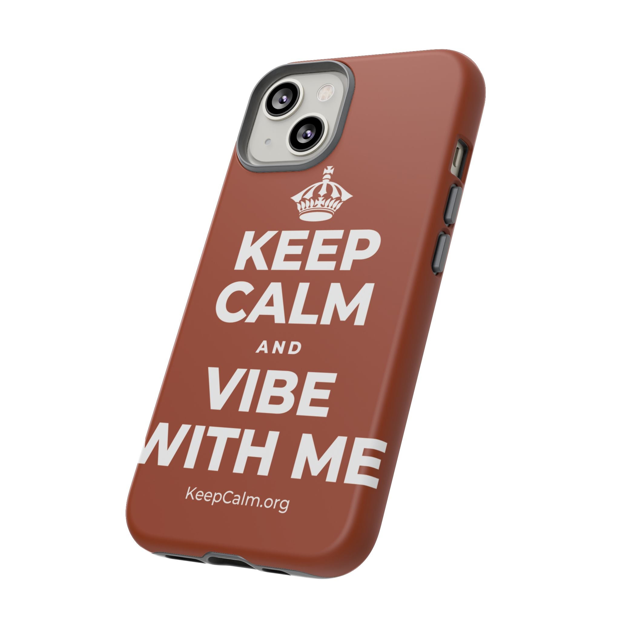 KEEP CALM AND VIBE WITH ME Phone Case