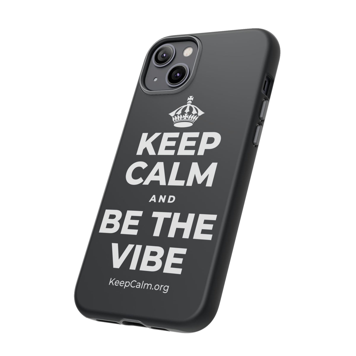 KEEP CALM AND BE THE VIBE Phone Case (Dark)