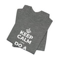 KEEP CALM AND DO A HAPPY LITTLE DANCE T-Shirt (Baby Blue–Silver)