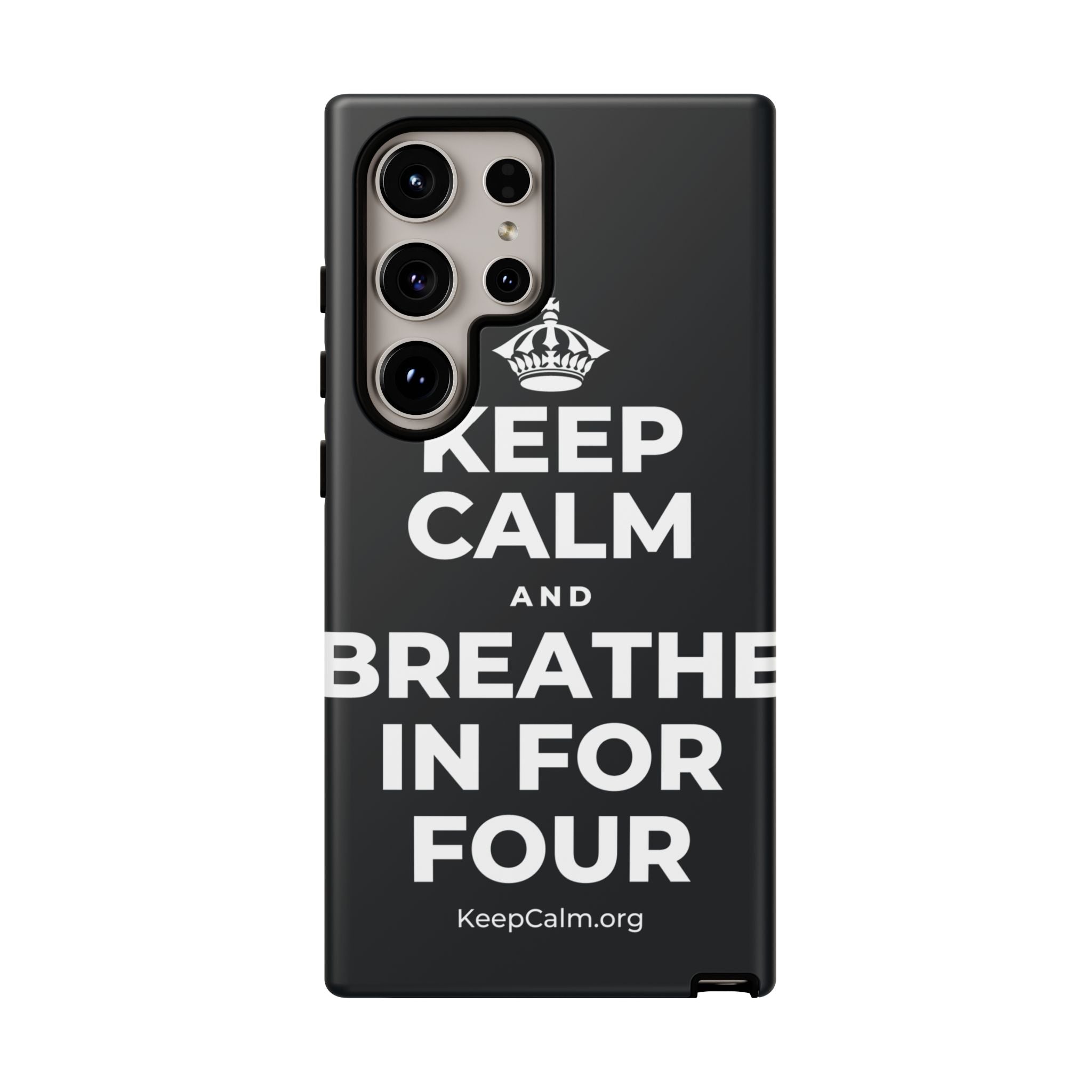 KEEP CALM AND BREATHE IN FOR FOUR Phone Case (Dark)