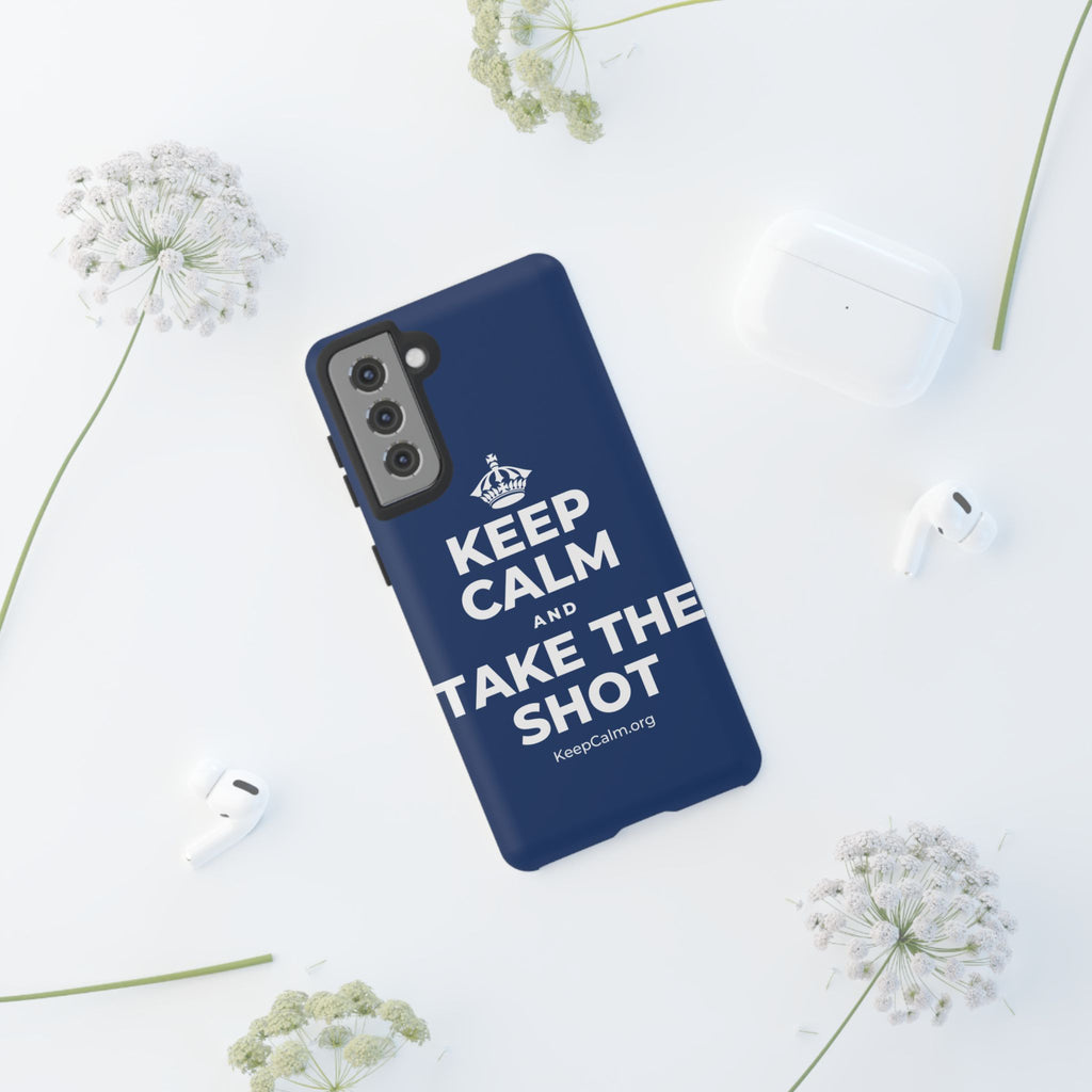 KEEP CALM AND TAKE THE SHOT Phone Case