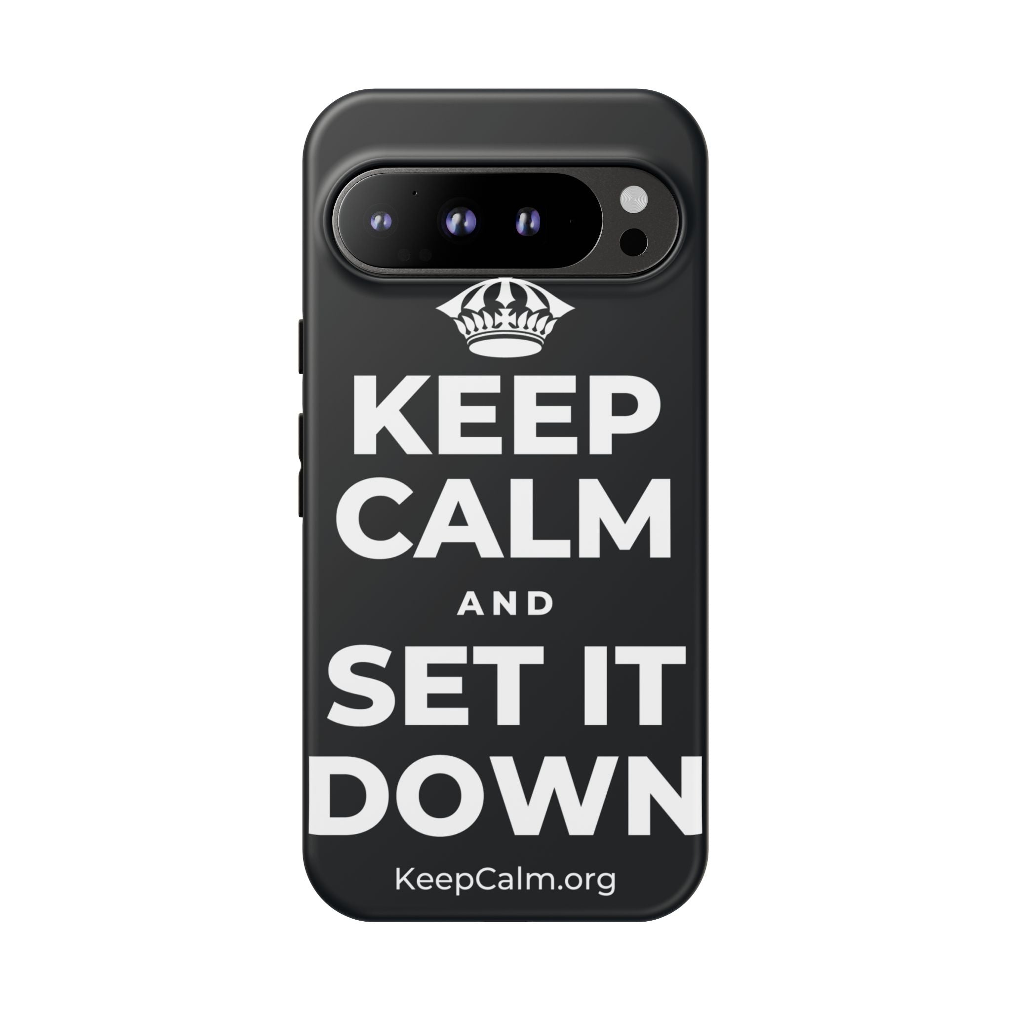 KEEP CALM AND SET IT DOWN Phone Case (Dark)