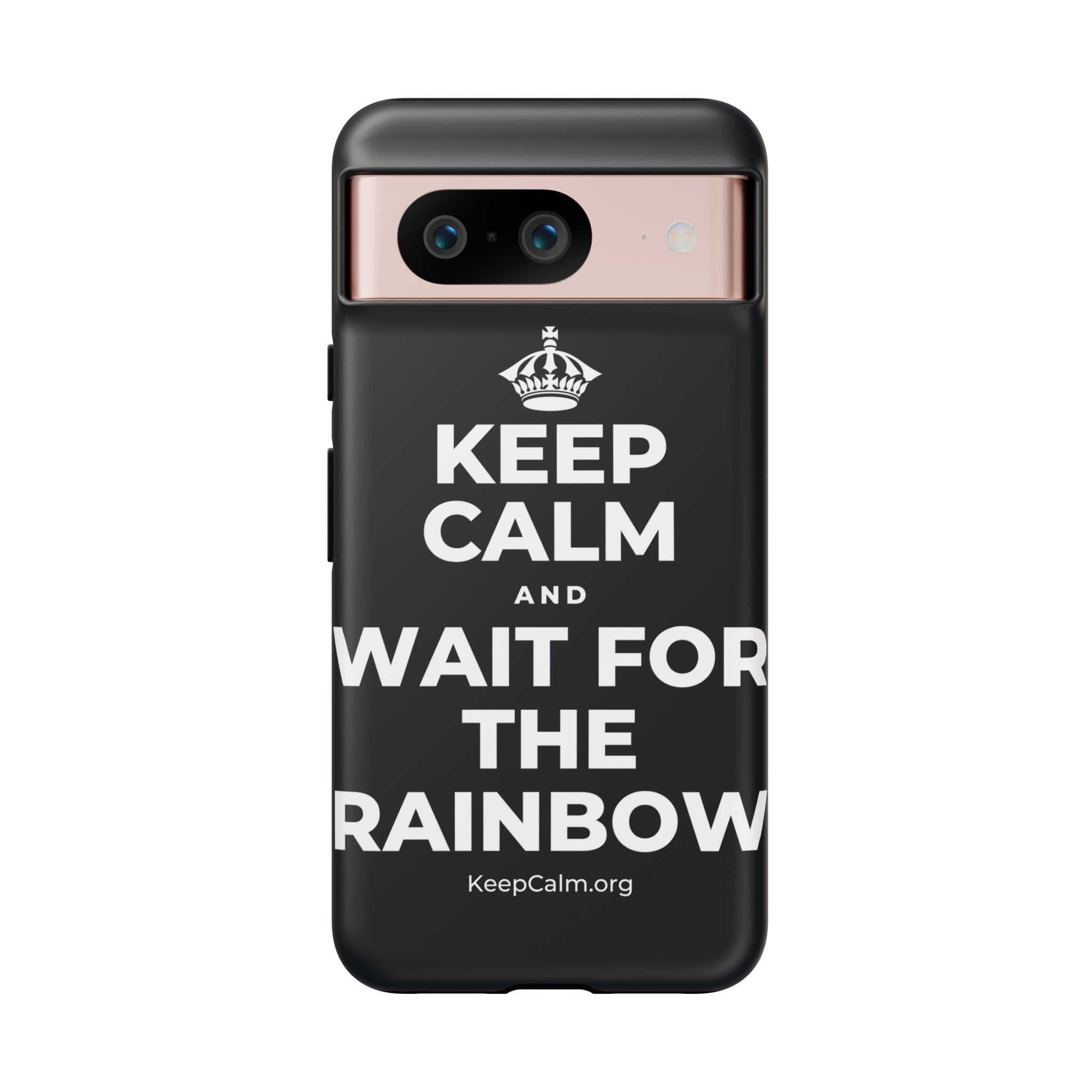 KEEP CALM AND WAIT FOR THE RAINBOW Phone Case (Dark)