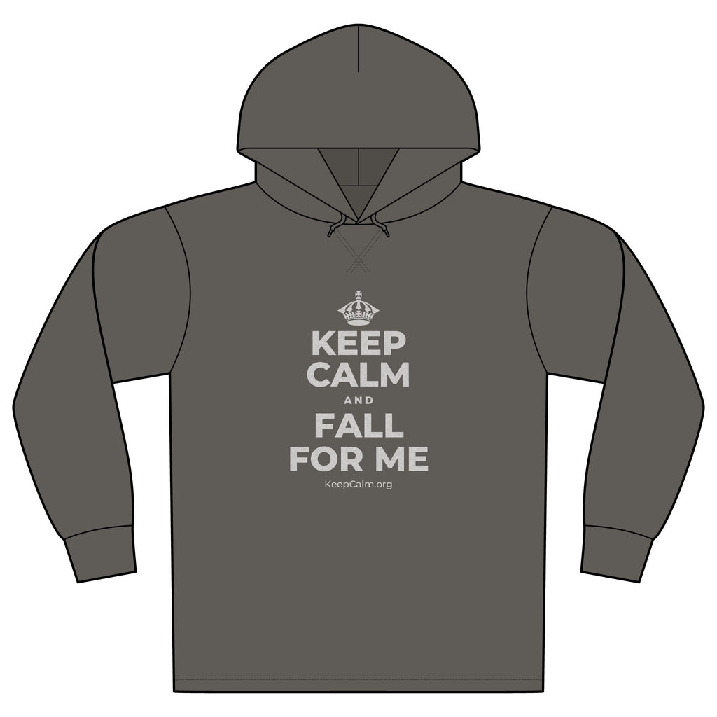 KEEP CALM AND FALL FOR ME Organic Hoodie Tee