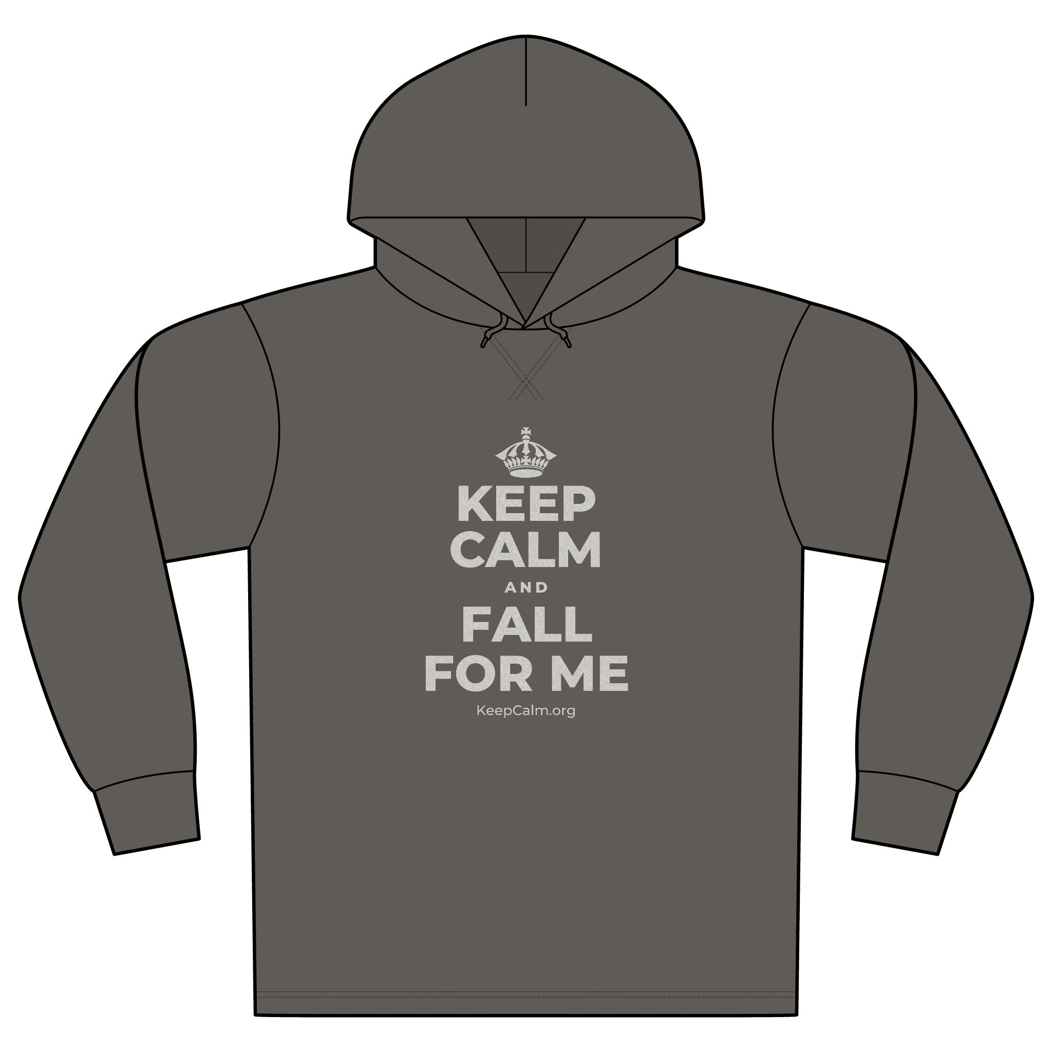KEEP CALM AND FALL FOR ME Organic Hoodie Tee