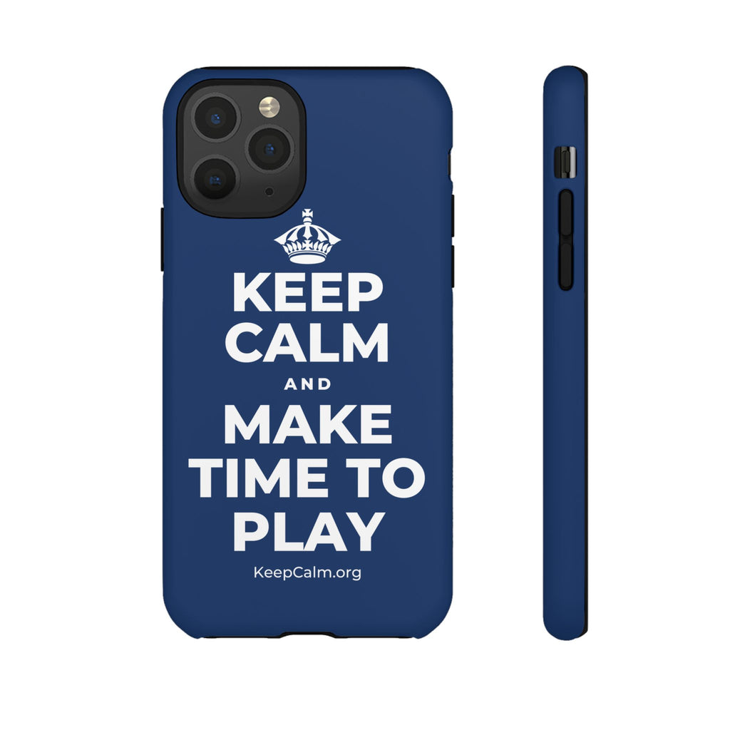 KEEP CALM AND MAKE TIME TO PLAY Phone Case