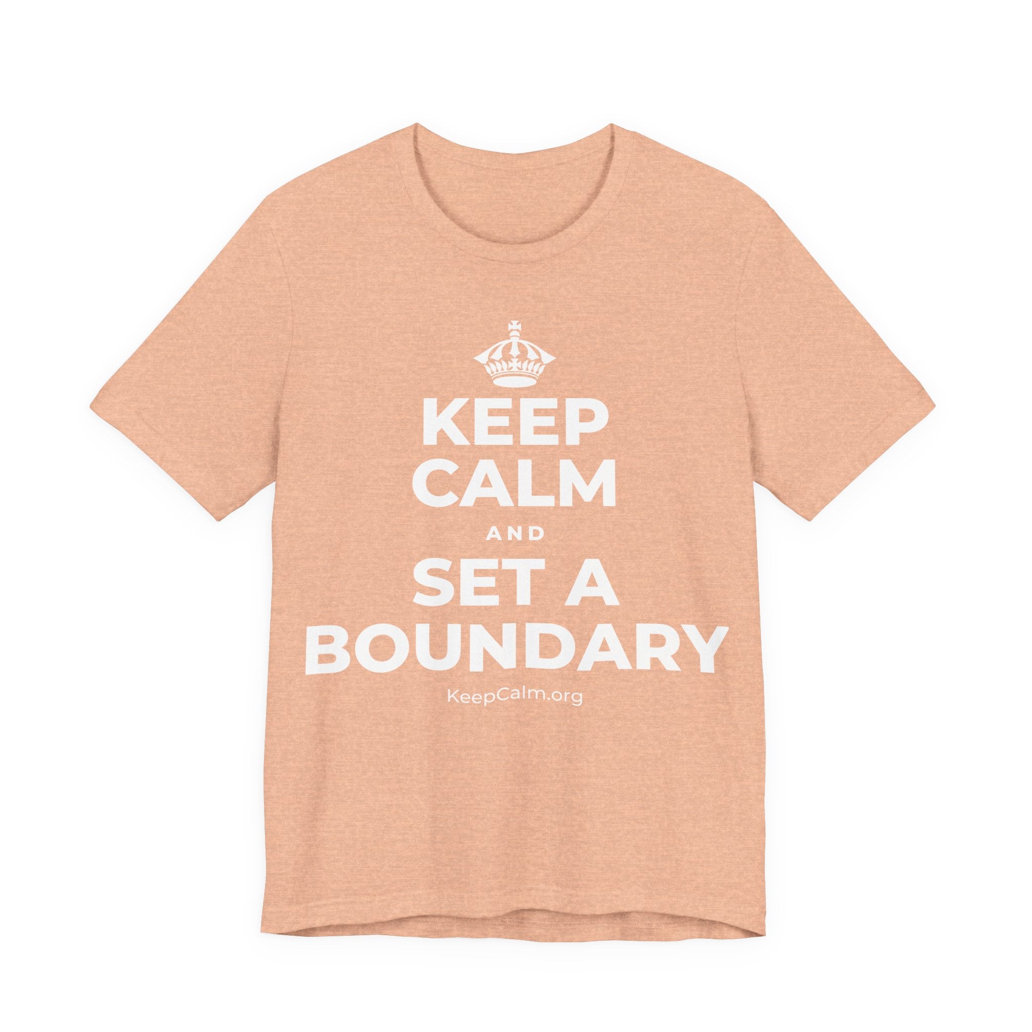 KEEP CALM AND SET A BOUNDARY T-Shirt (Soft Cream–Heather Mauve)