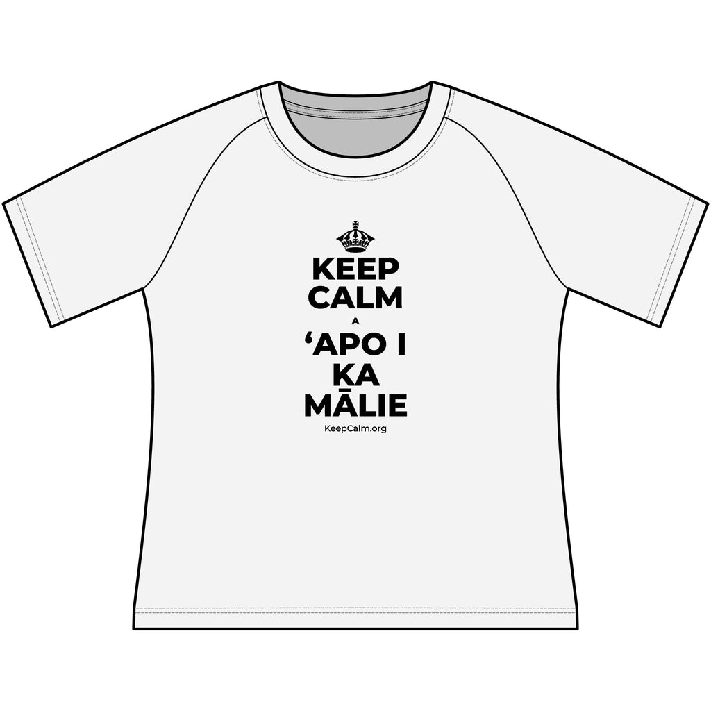 KEEP CALM A ʻAPO I KA MĀLIE Women's Raglan Tee