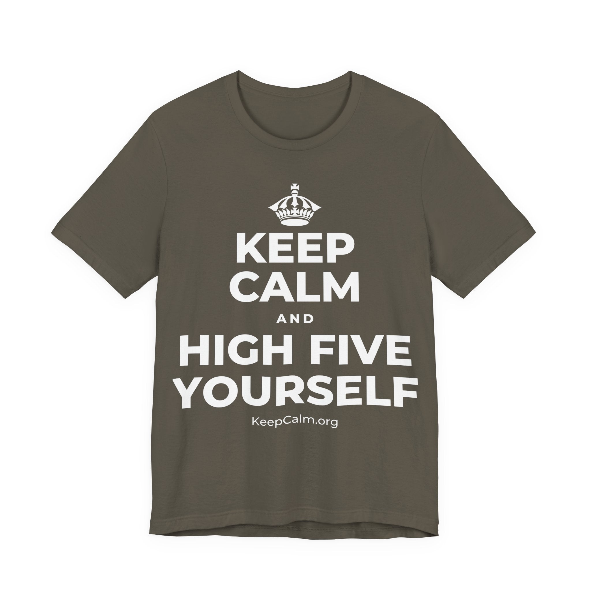 KEEP CALM AND HIGH FIVE YOURSELF T-Shirt (White–Asphalt)