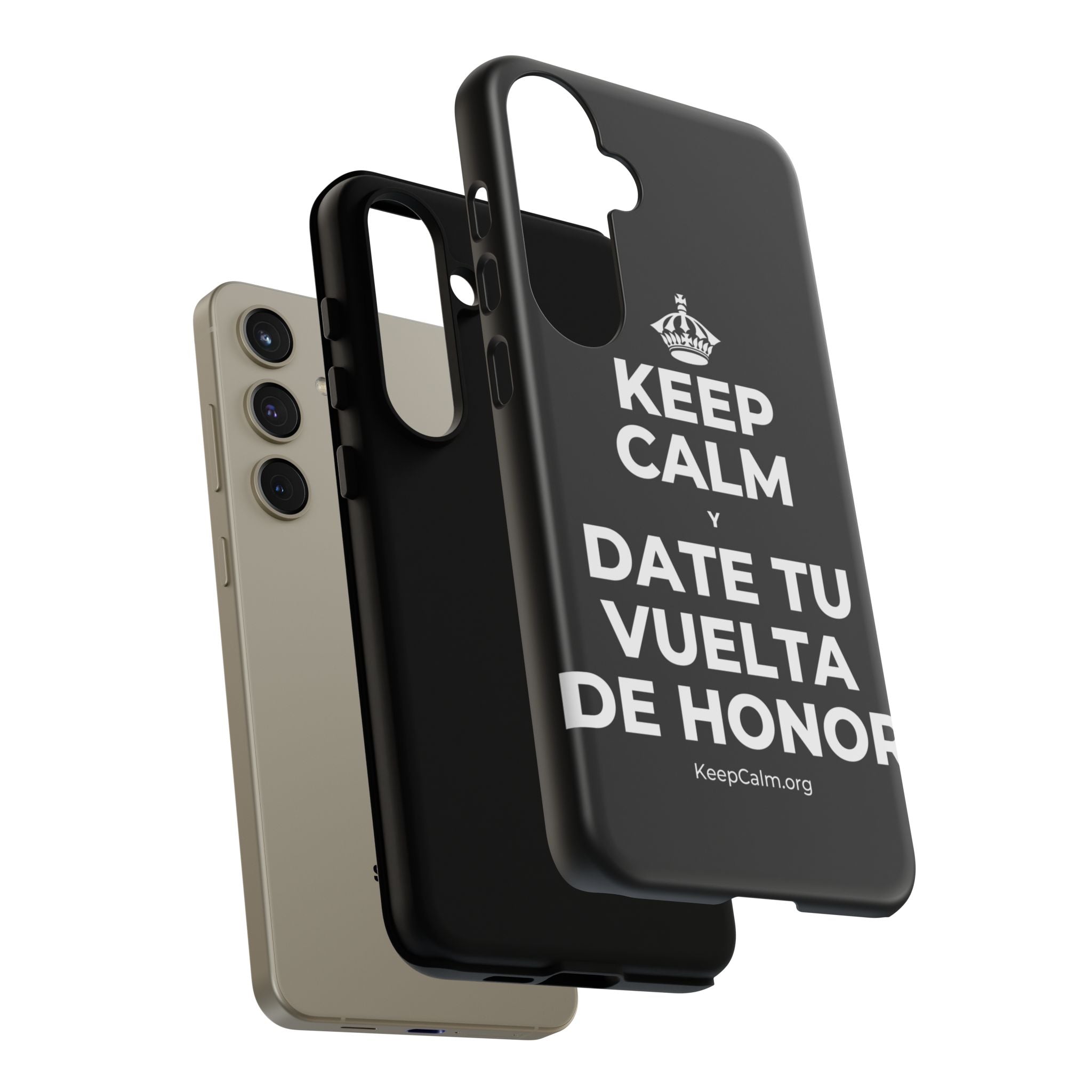 KEEP CALM Y DATE TU VUELTA DE HONOR Phone Case