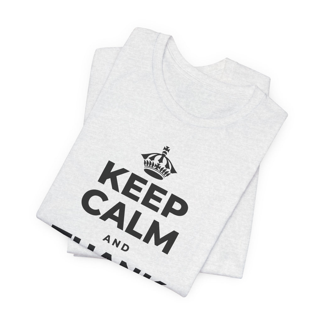KEEP CALM AND THANK SOMEONE TODAY T-Shirt (Soft Cream–Heather Mauve)