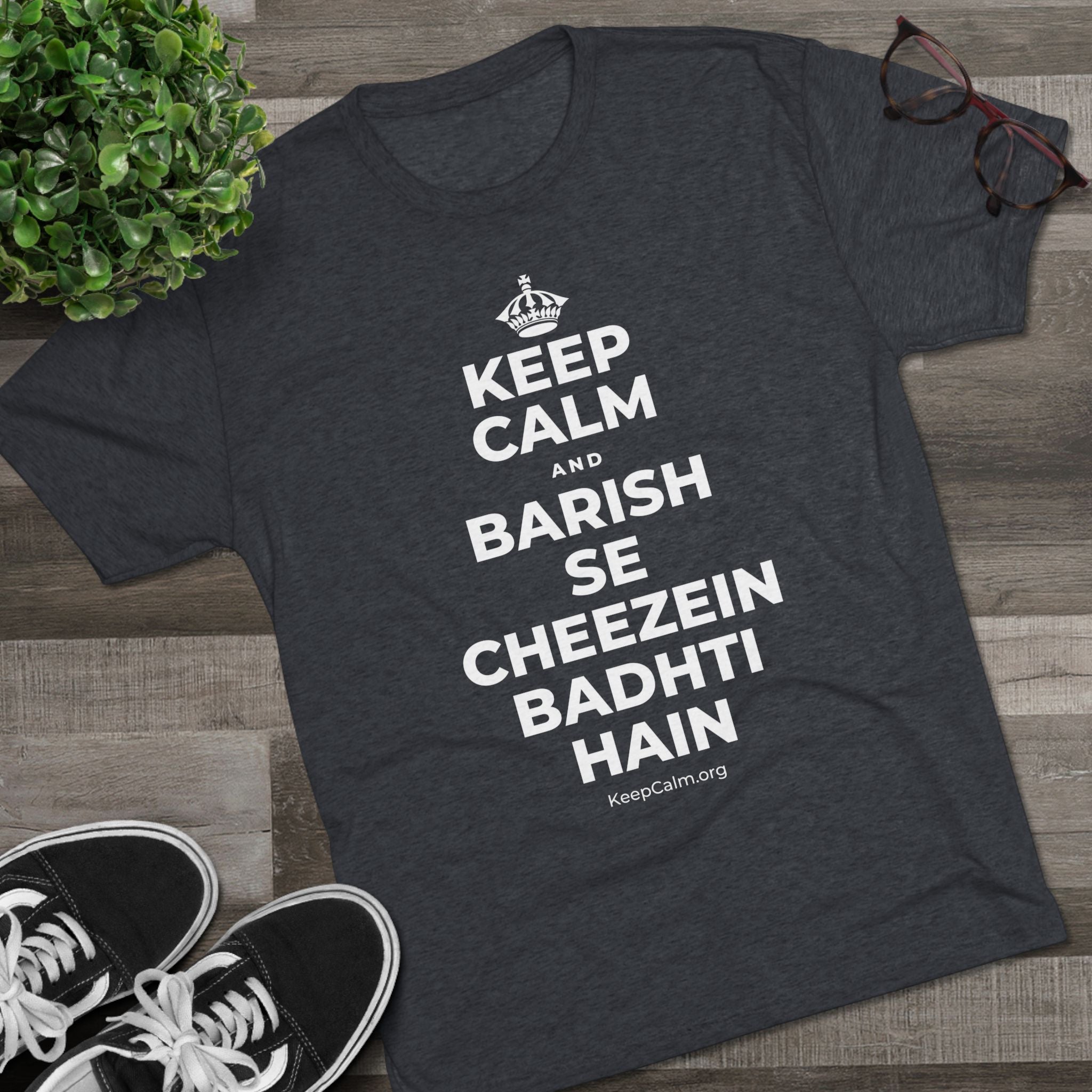 KEEP CALM AND BARISH SE CHEEZEIN BADHTI HAIN Tri-Blend Tee