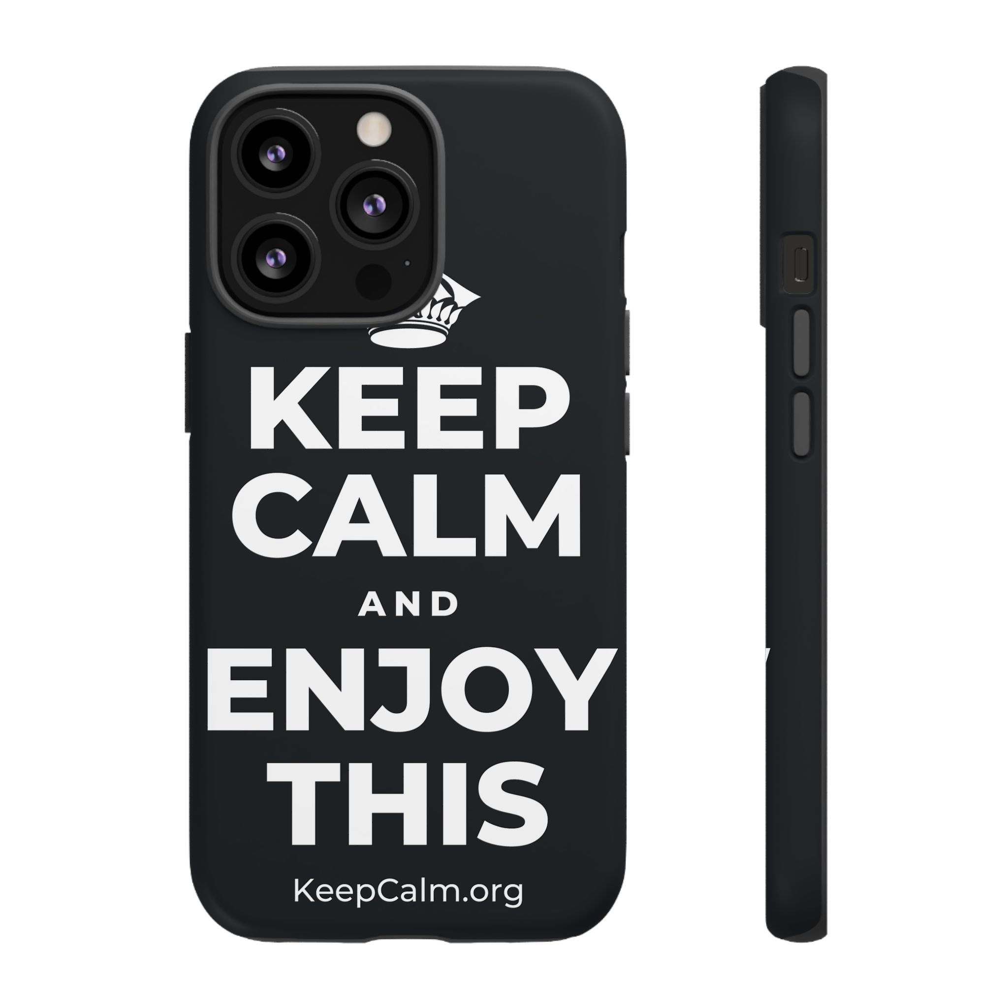 KEEP CALM AND ENJOY THIS Phone Case (Dark)