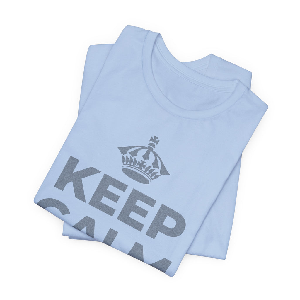 KEEP CALM AND あなたは愛される人 T-Shirt (Baby Blue–Silver)