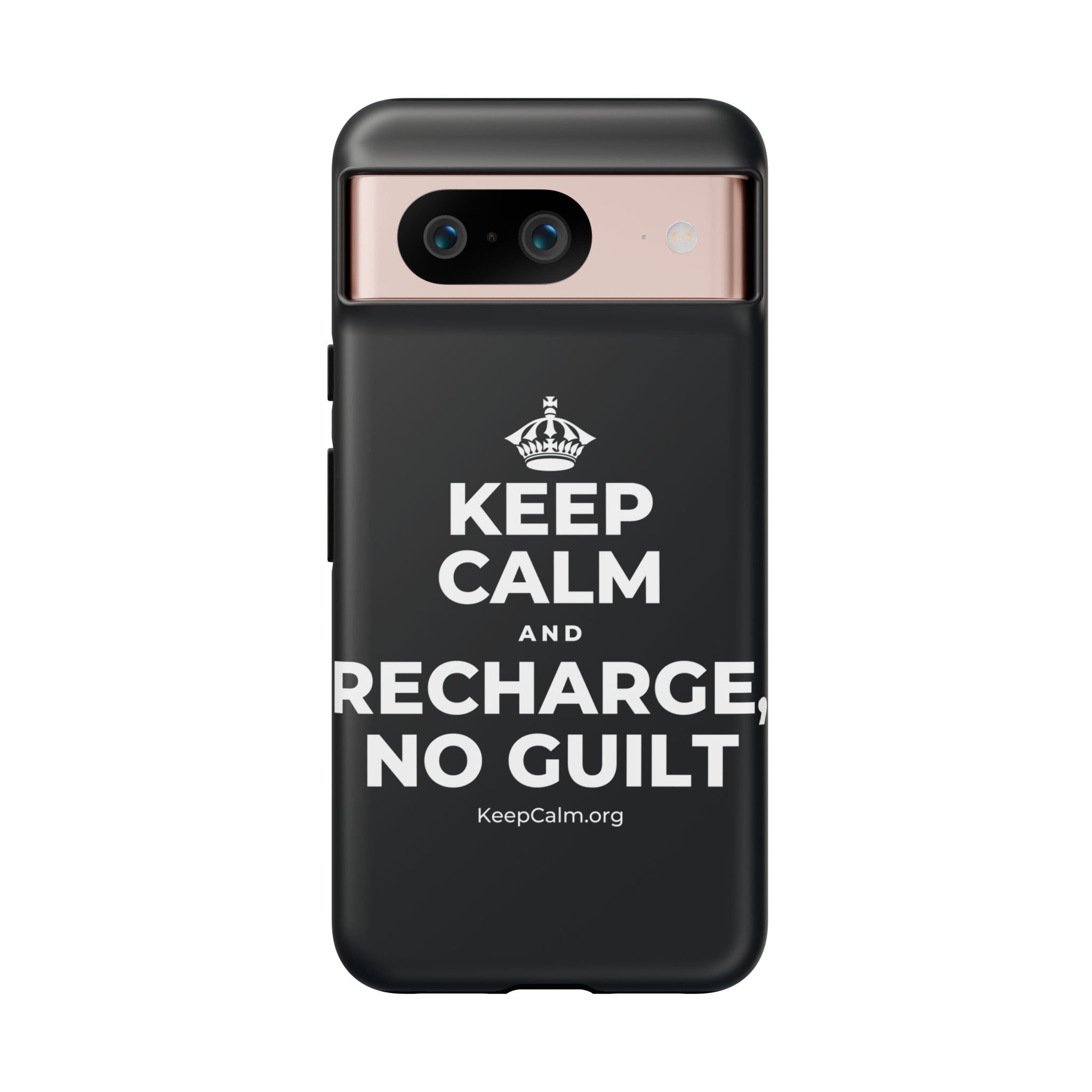 KEEP CALM AND RECHARGE, NO GUILT Phone Case (Dark)