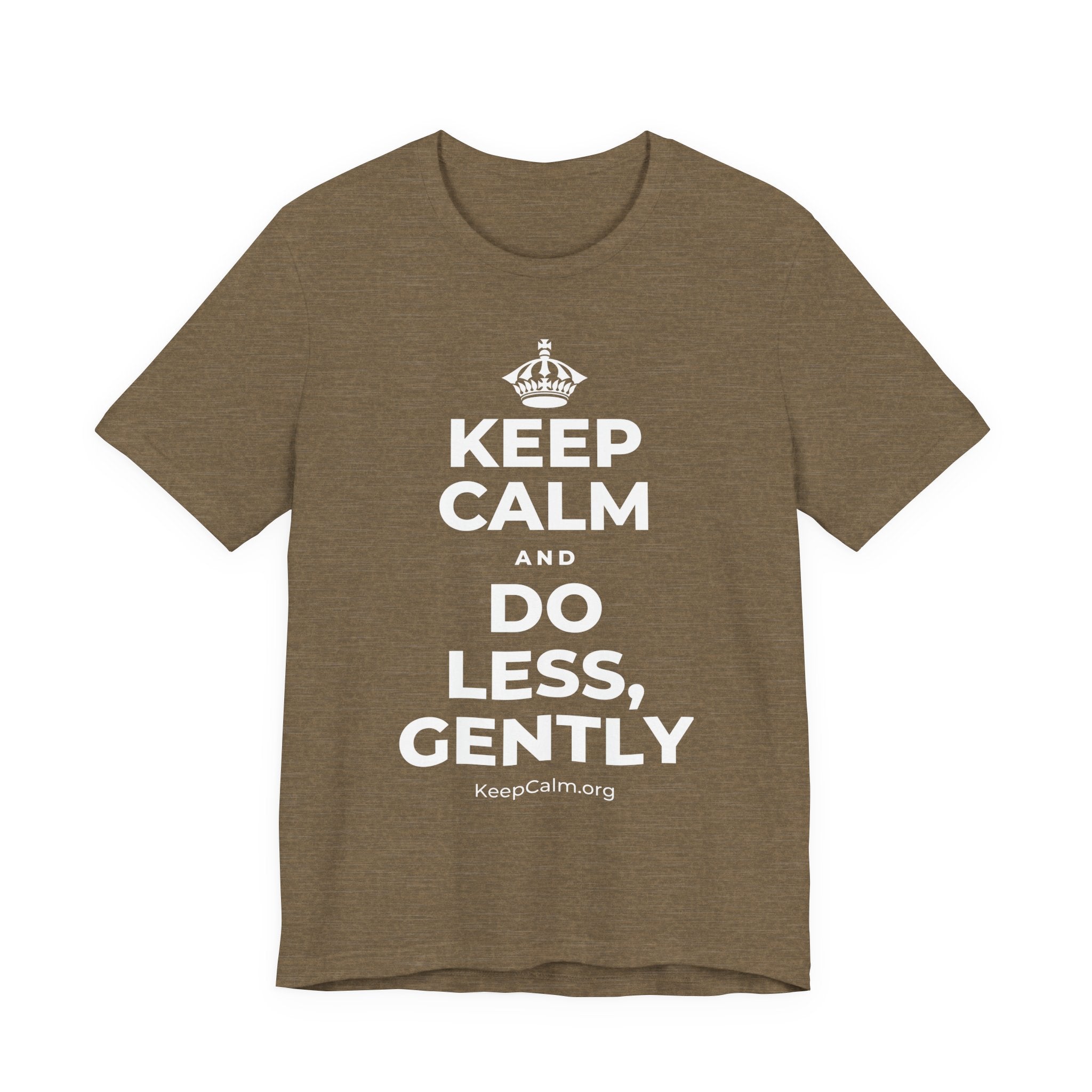 KEEP CALM AND DO LESS, GENTLY T-Shirt (Soft Cream–Heather Mauve)