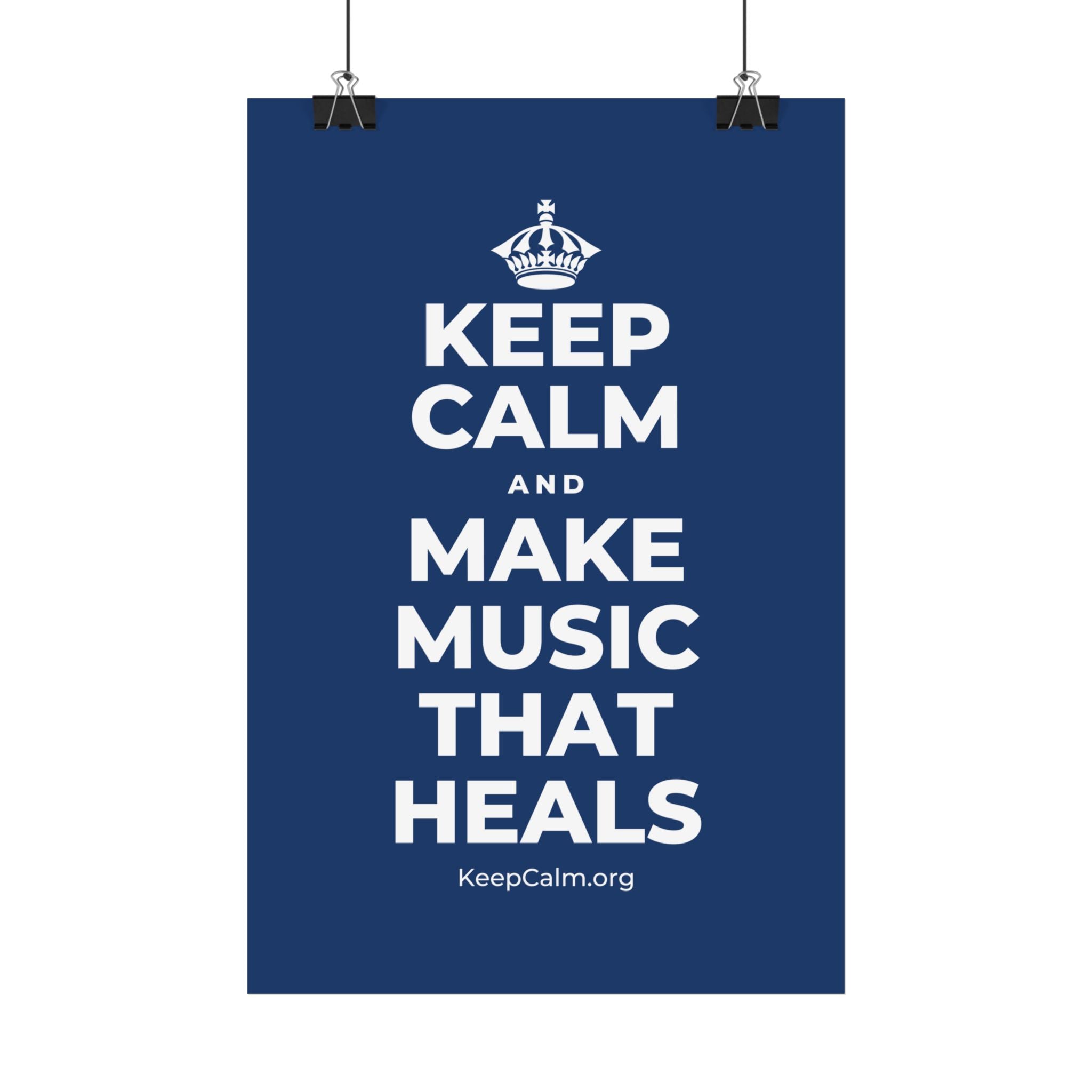 KEEP CALM AND MAKE MUSIC THAT HEALS Satin Poster