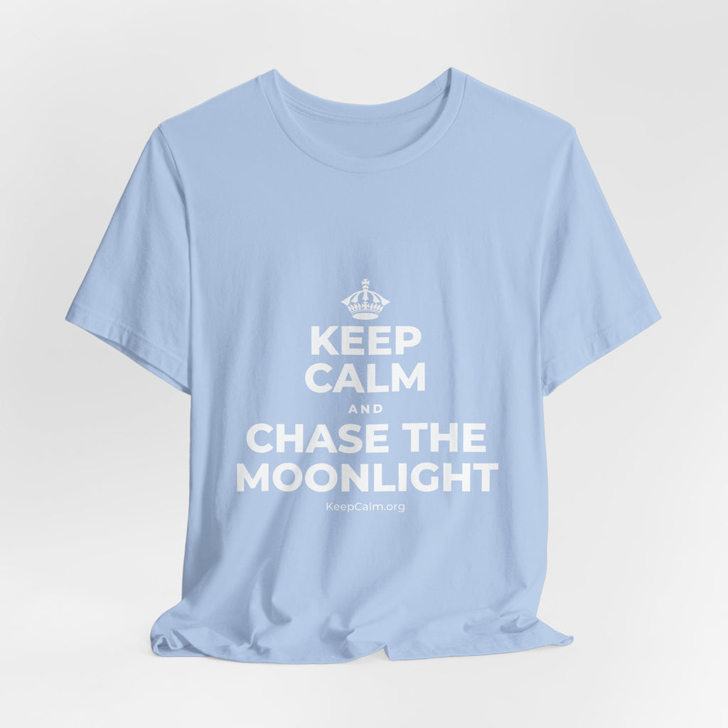 KEEP CALM AND CHASE THE MOONLIGHT T-Shirt (Baby Blue–Silver)