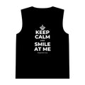 KEEP CALM AND SMILE AT ME Tank Top