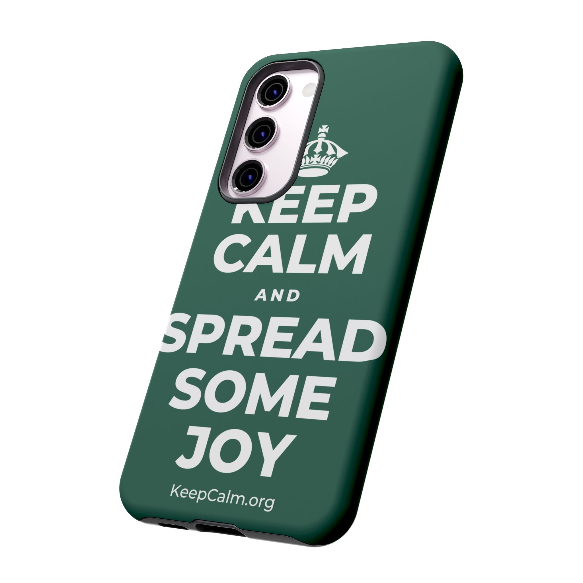 KEEP CALM AND SPREAD SOME JOY Phone Case
