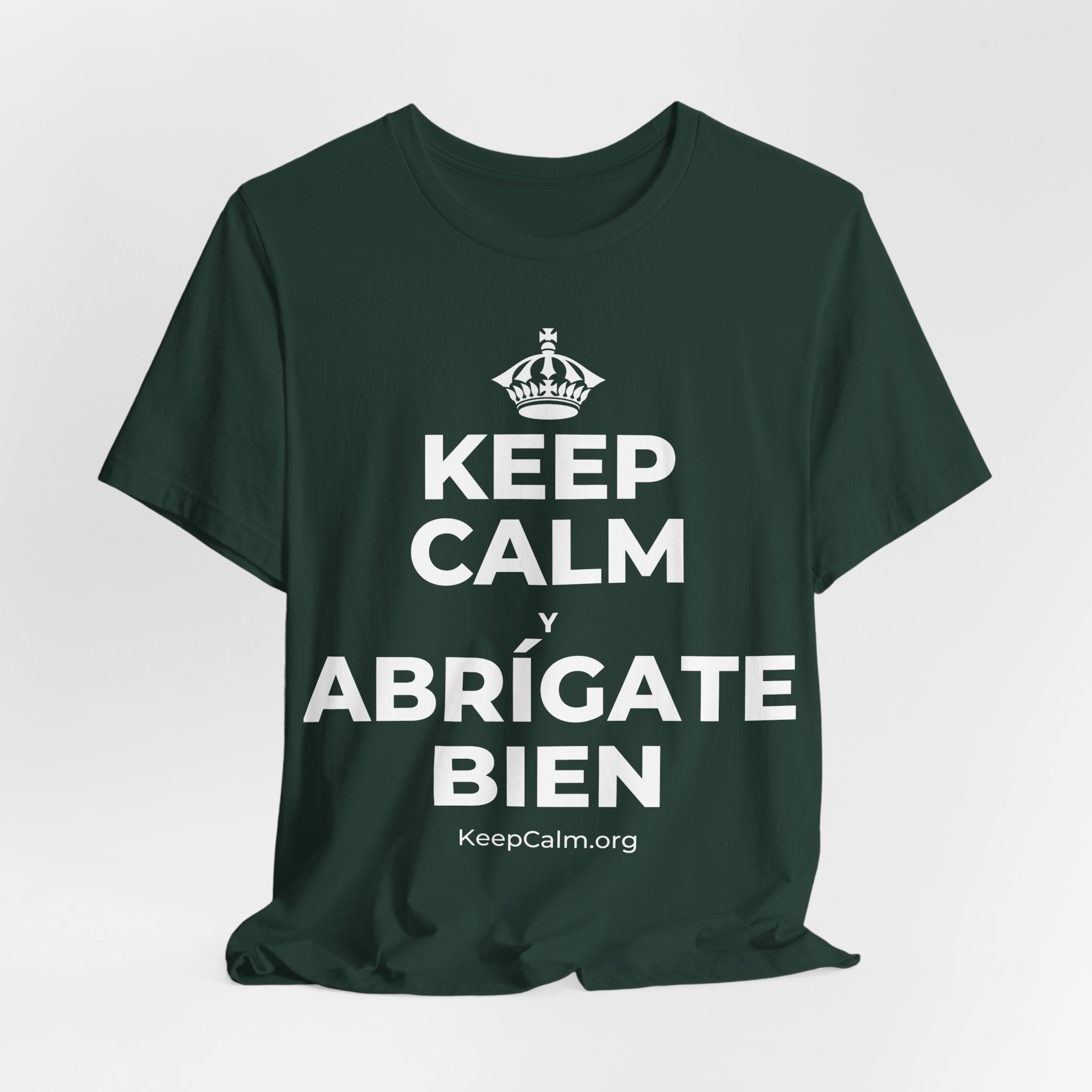 KEEP CALM Y ABRÍGATE BIEN T-Shirt (White–Asphalt)