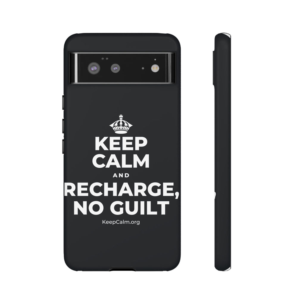 KEEP CALM AND RECHARGE, NO GUILT Phone Case (Dark)