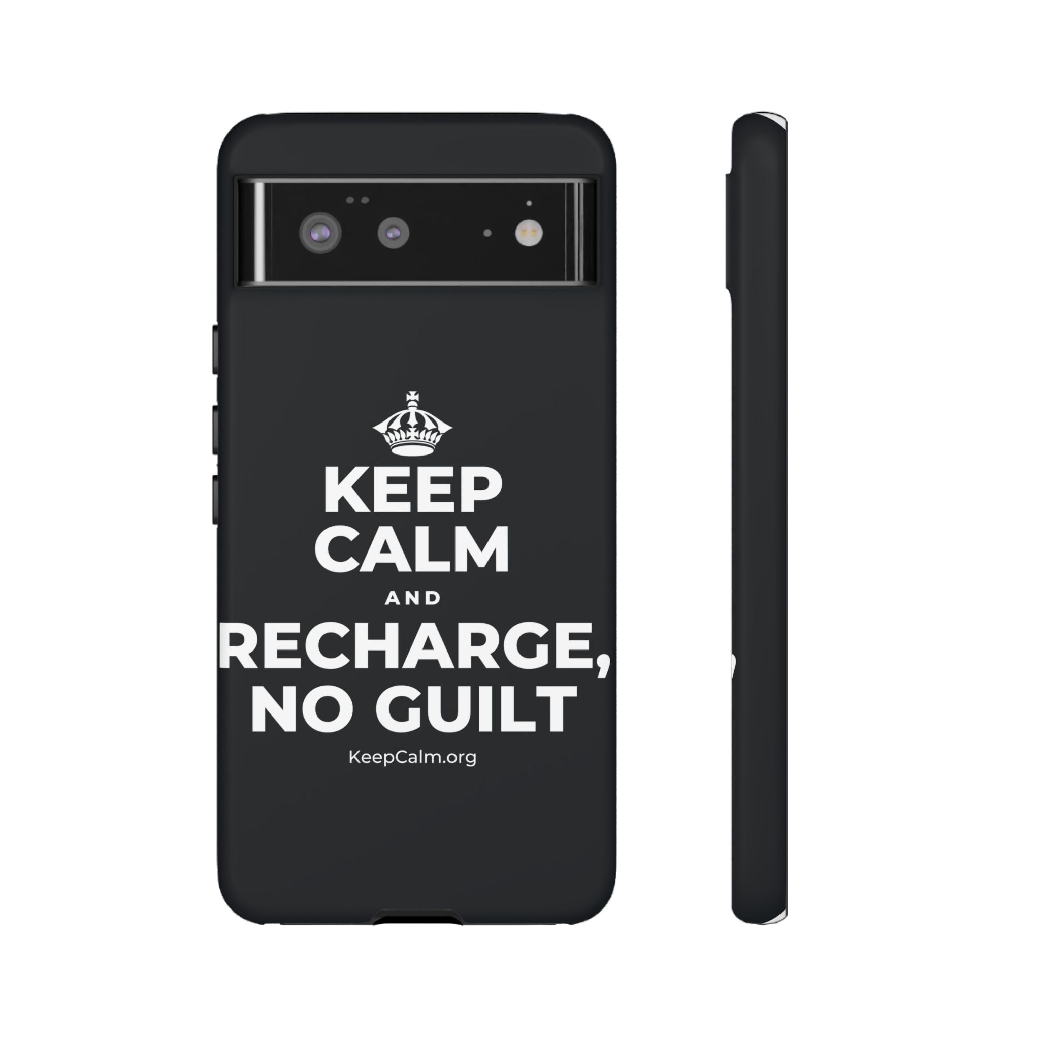 KEEP CALM AND RECHARGE, NO GUILT Phone Case (Dark)