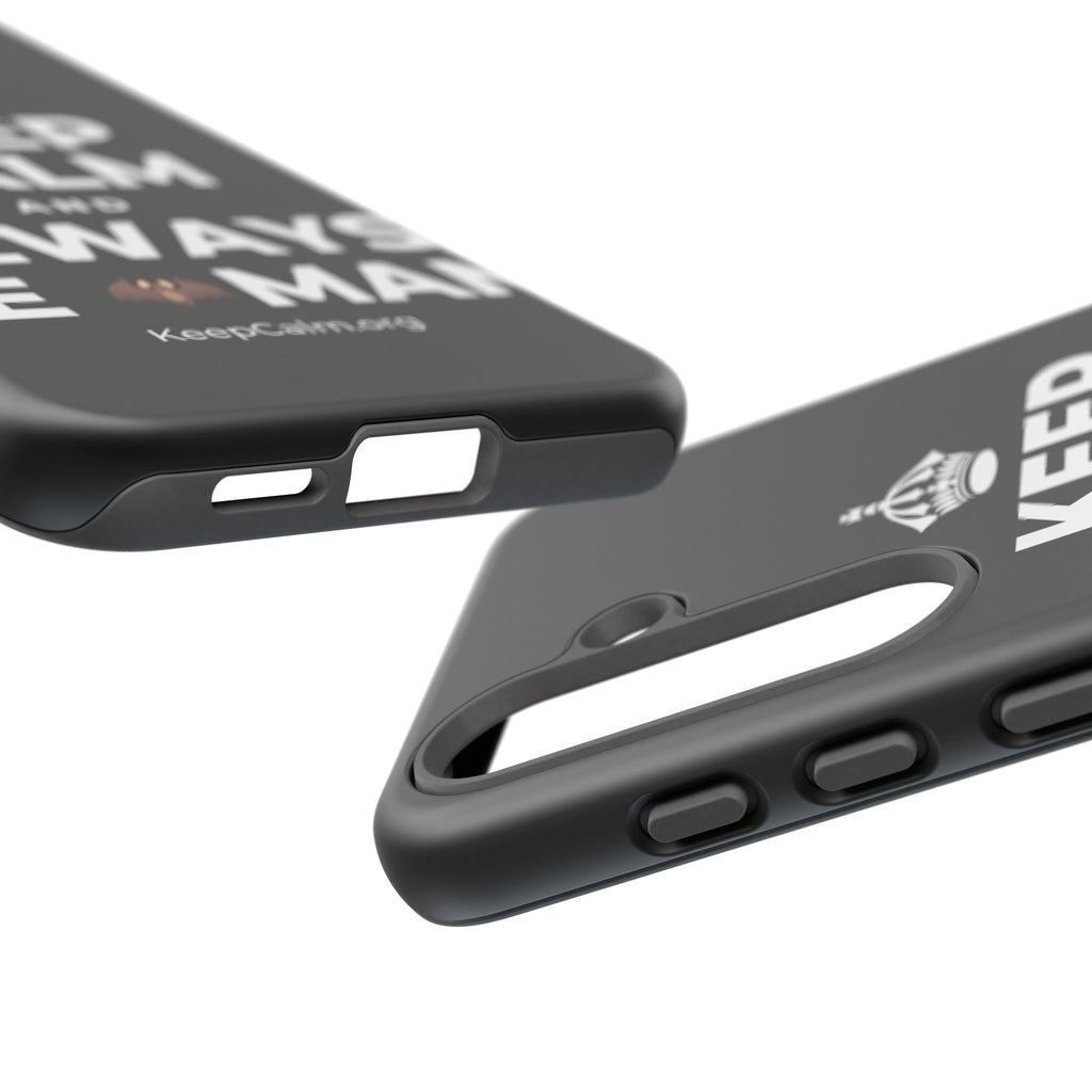 KEEP CALM AND ALWAYS BE 🦇MAN Phone Case
