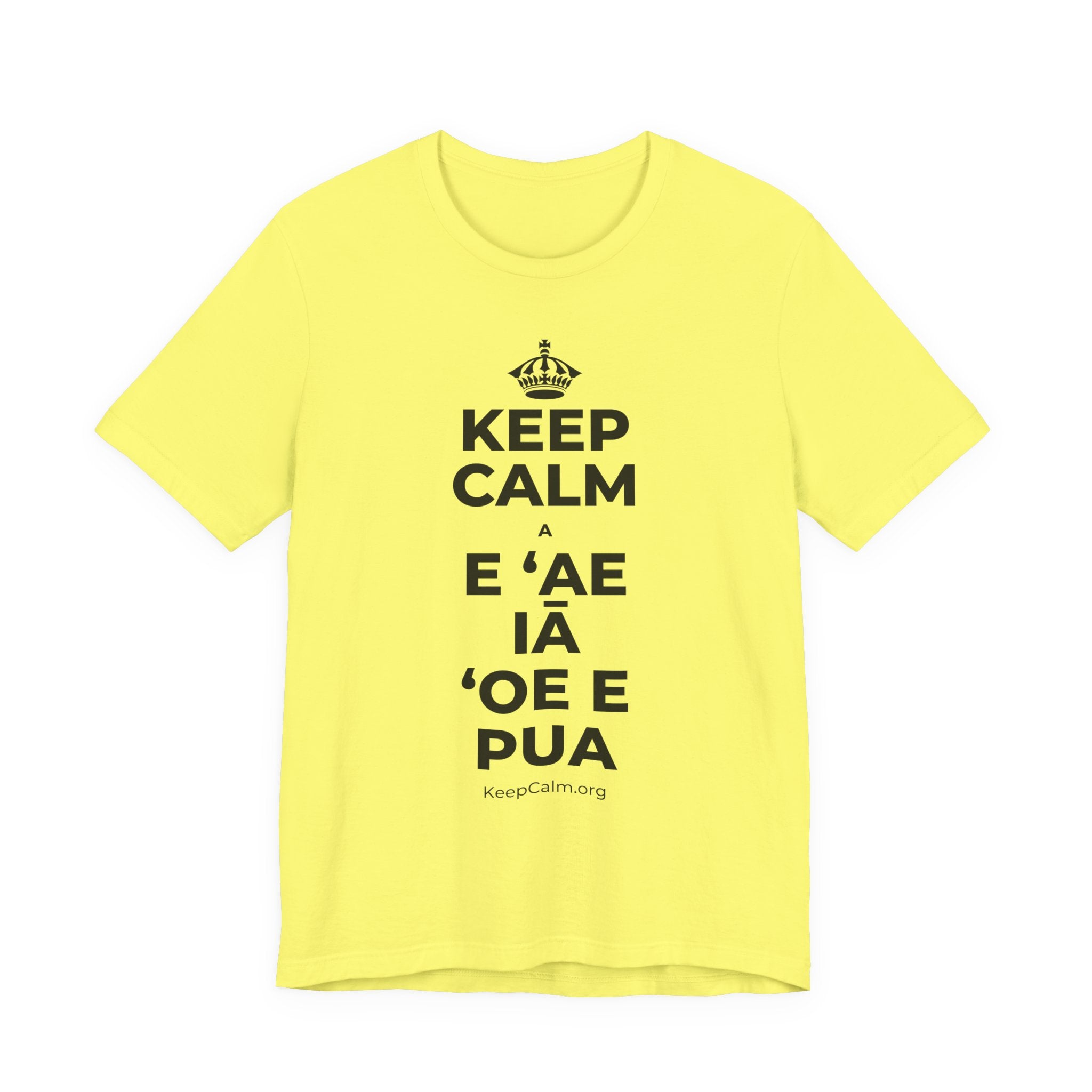 KEEP CALM A E ʻAE IĀ ʻOE E PUA T-Shirt (Soft Cream–Heather Mauve)