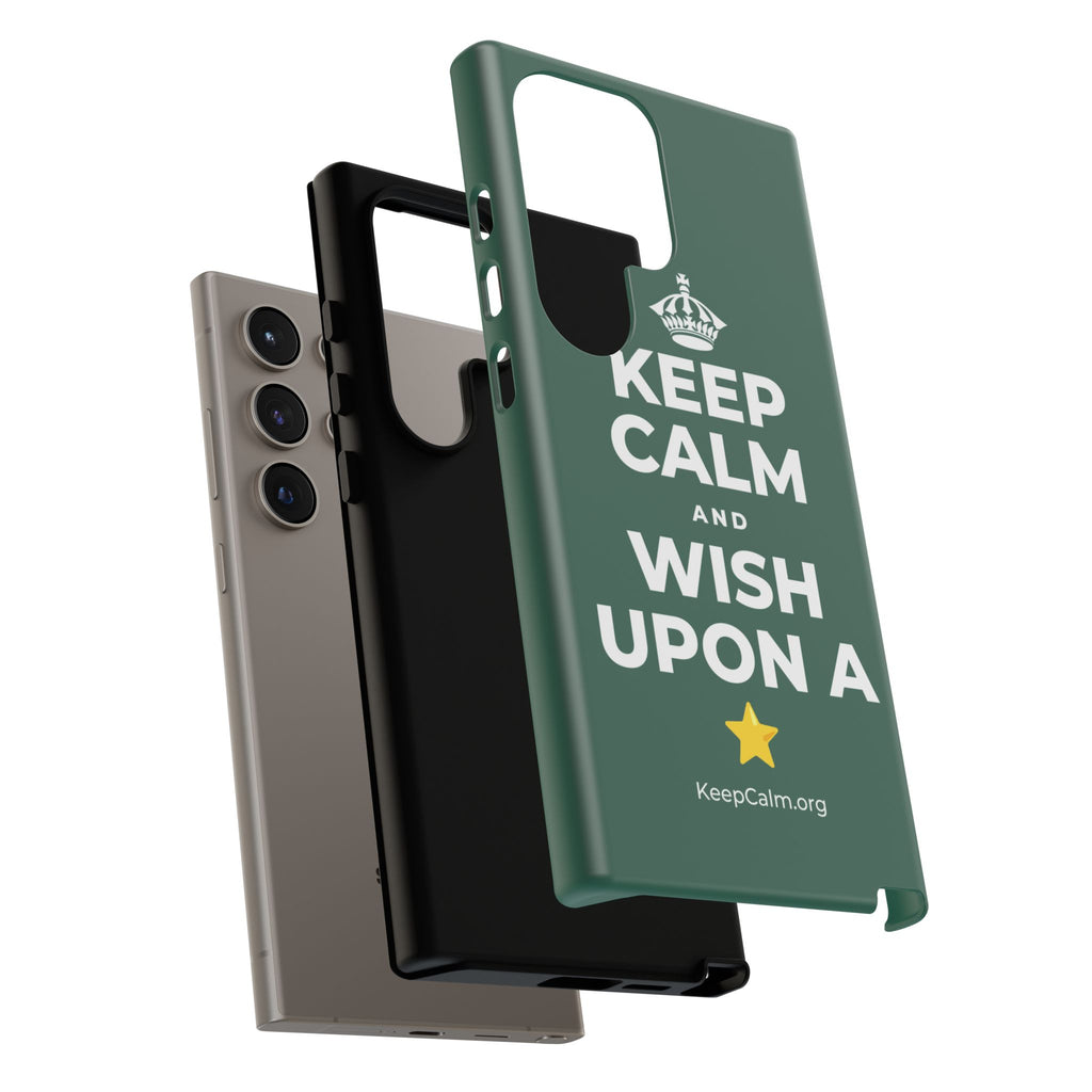KEEP CALM AND WISH UPON A ⭐ Phone Case