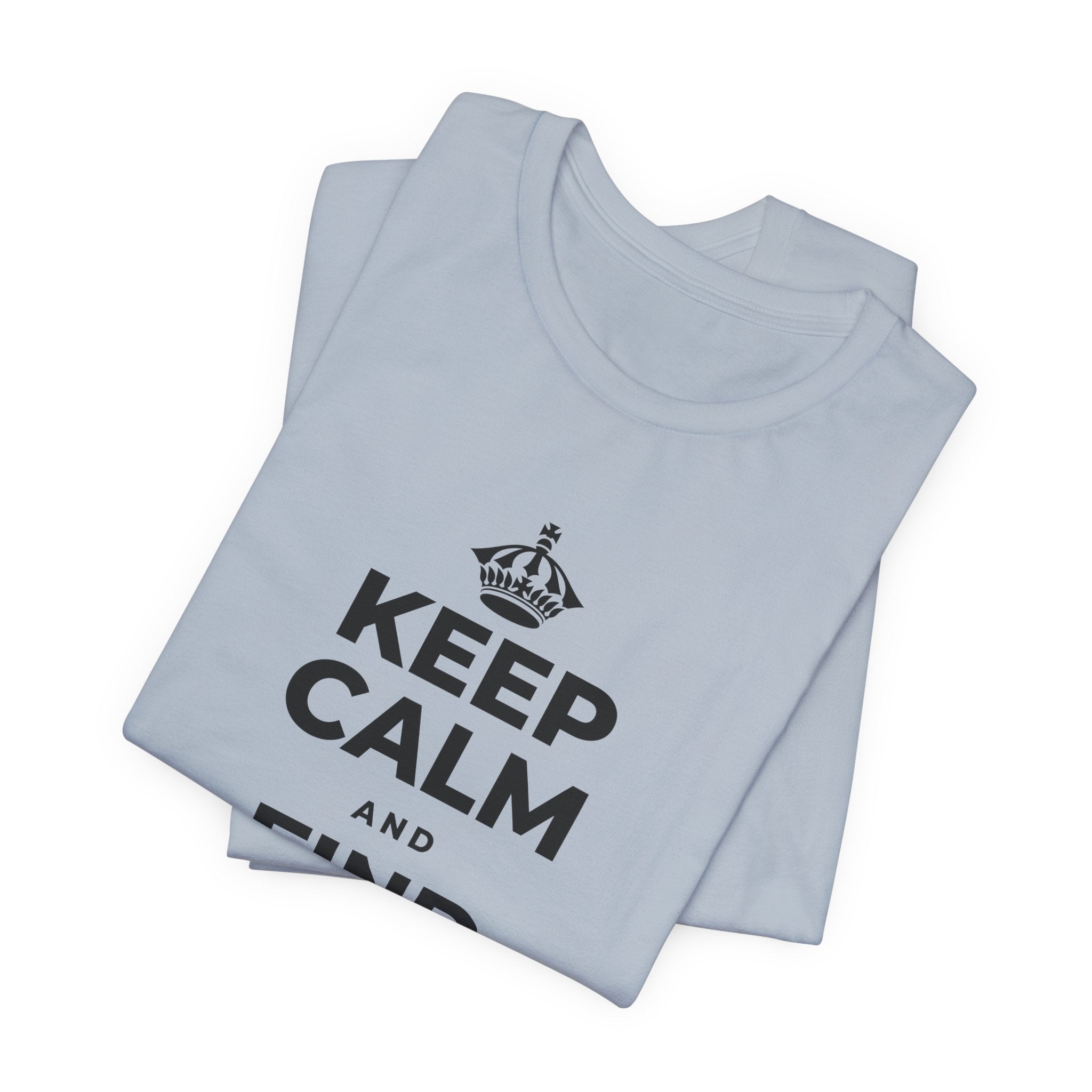 KEEP CALM AND FIND YOUR FREEDOM T-Shirt (White–Asphalt)