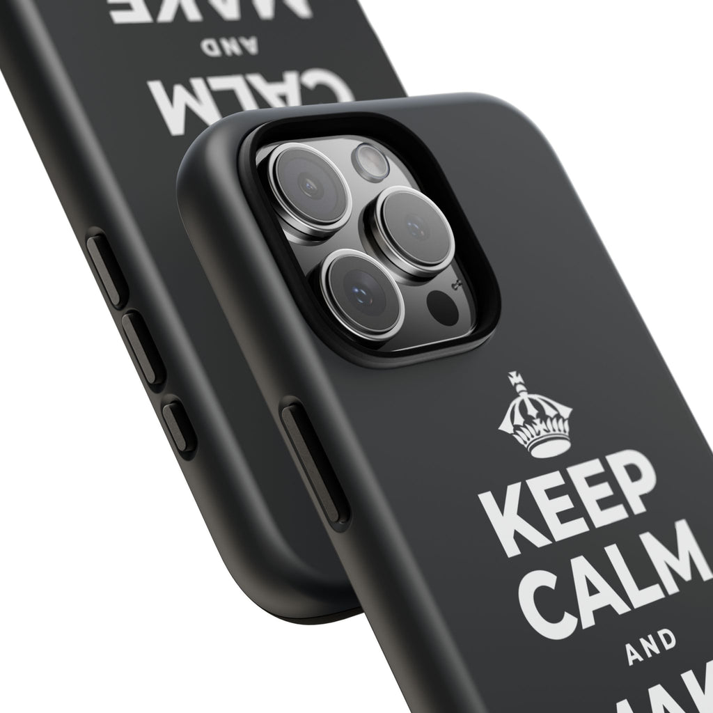KEEP CALM AND MAKE MEMORIES Phone Case (Dark)