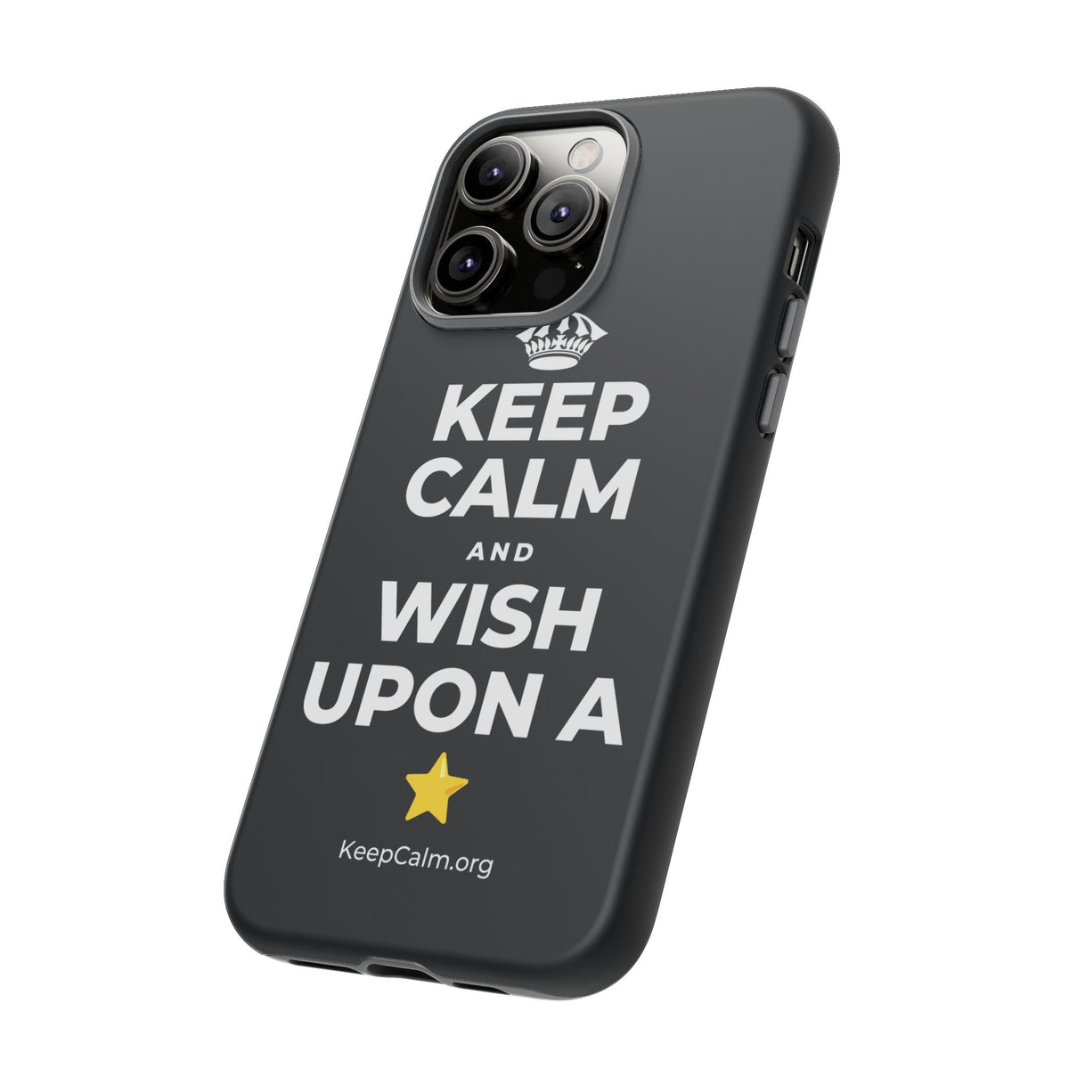 KEEP CALM AND WISH UPON A ⭐ Phone Case (Dark)
