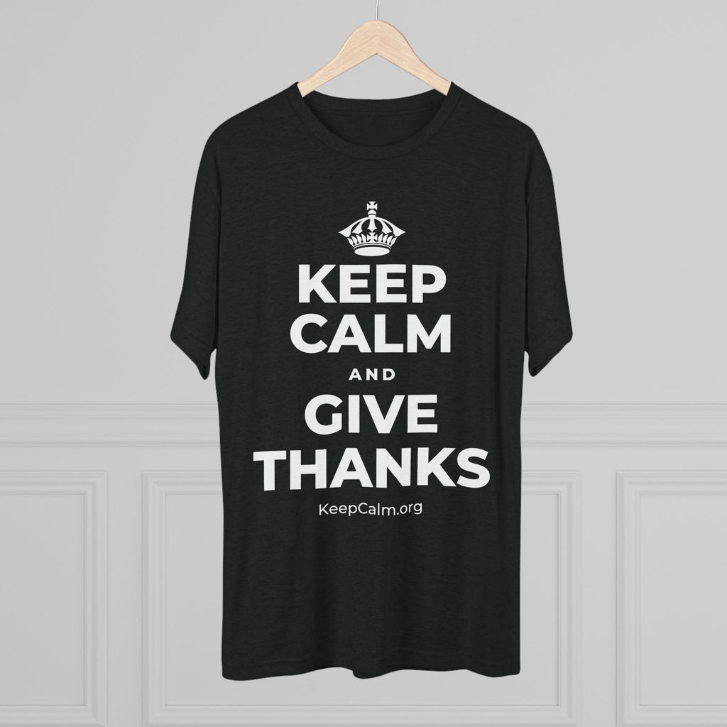 KEEP CALM AND GIVE THANKS Tri-Blend Tee