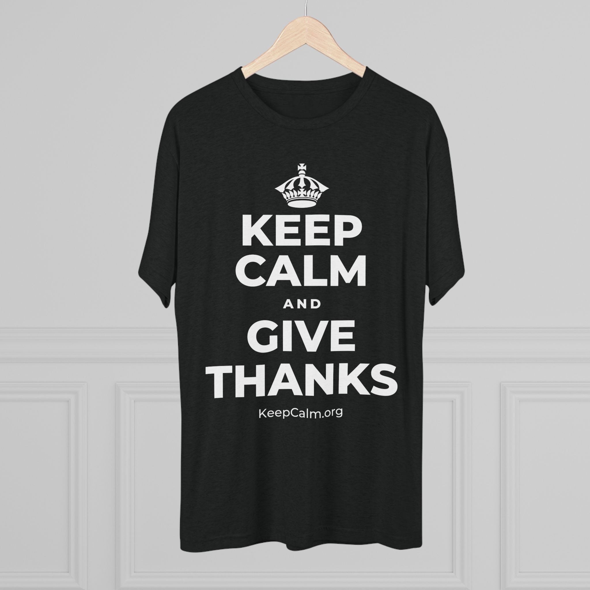 KEEP CALM AND GIVE THANKS Tri-Blend Tee