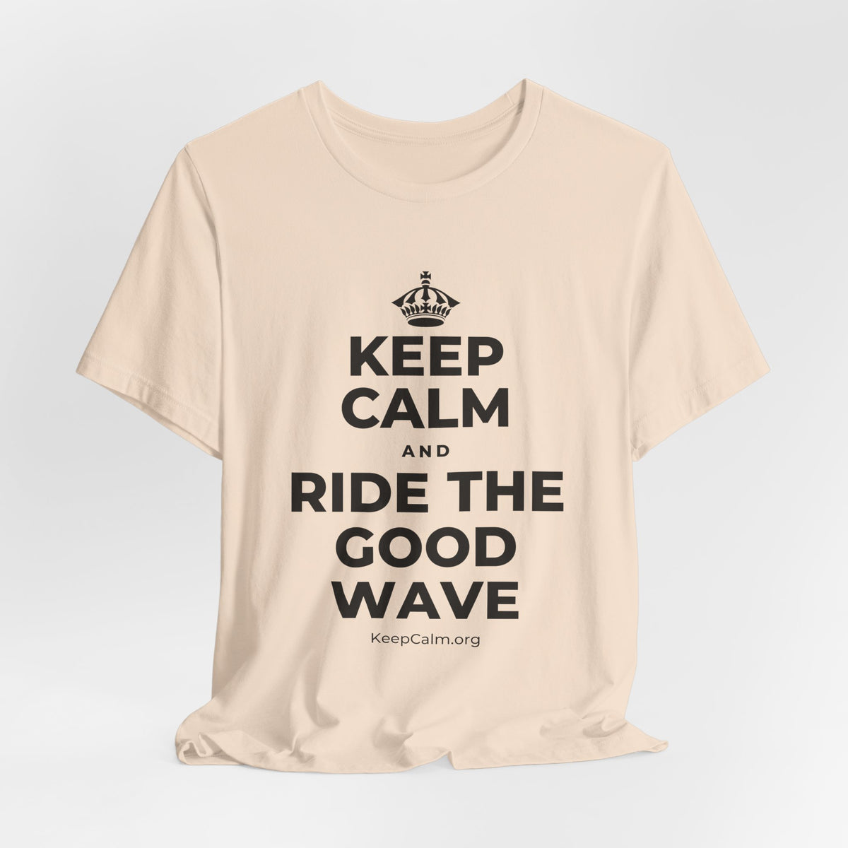 KEEP CALM AND RIDE THE GOOD WAVE T-Shirt (Soft Cream–Heather Mauve)