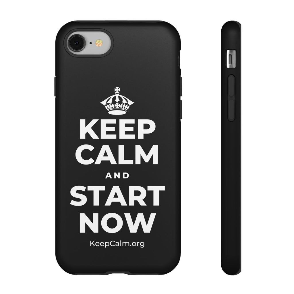 KEEP CALM AND START NOW Phone Case