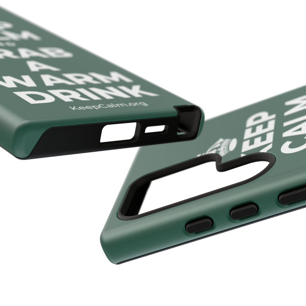 KEEP CALM AND GRAB A WARM DRINK Phone Case