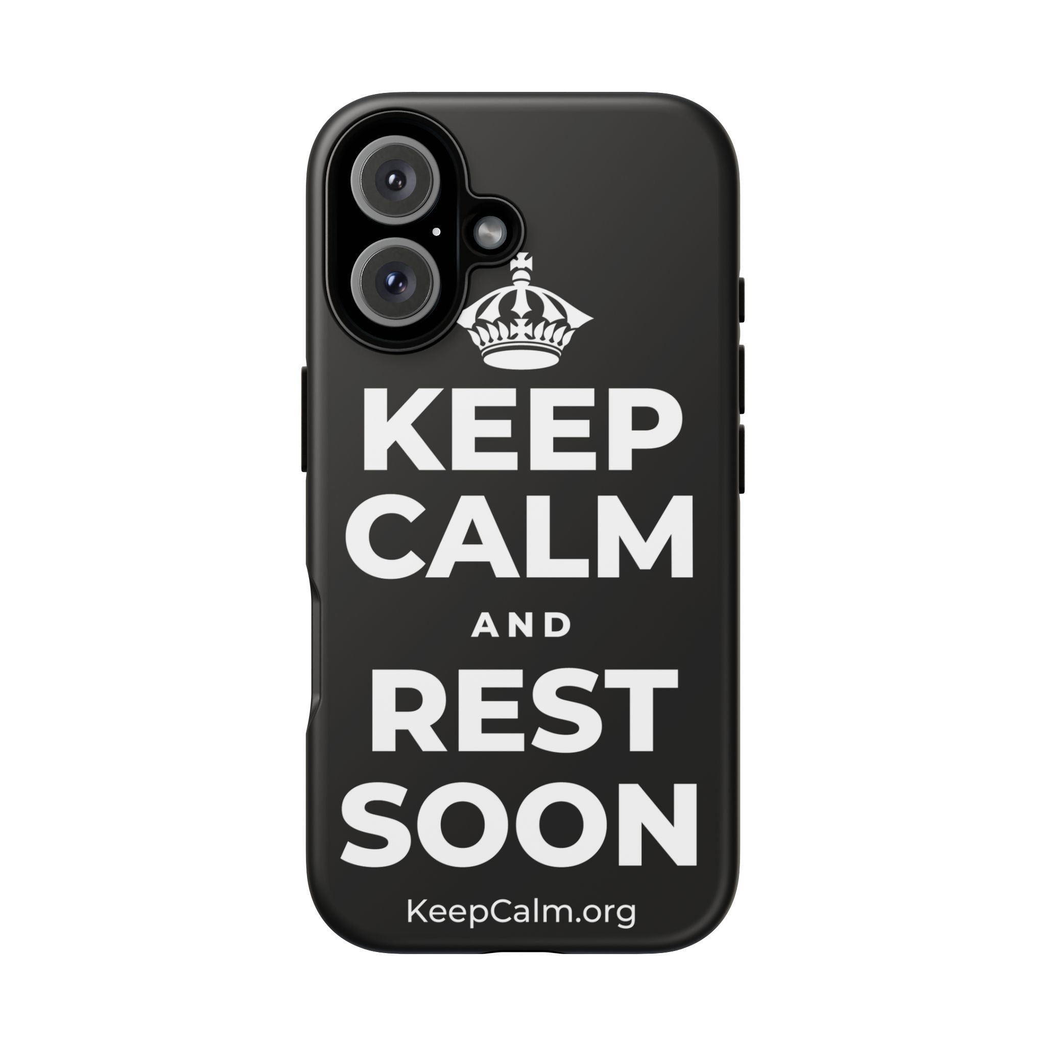 KEEP CALM AND REST SOON Phone Case