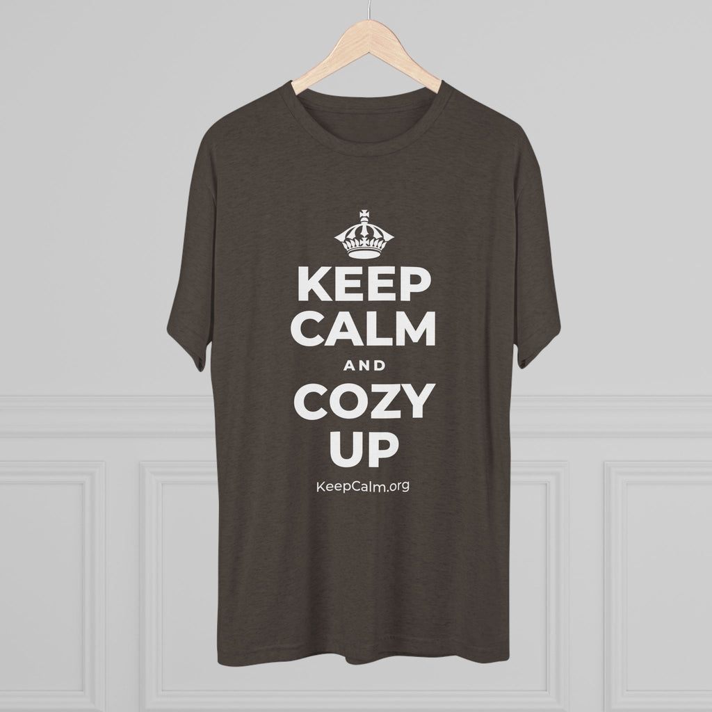 KEEP CALM AND COZY UP Tri-Blend Tee