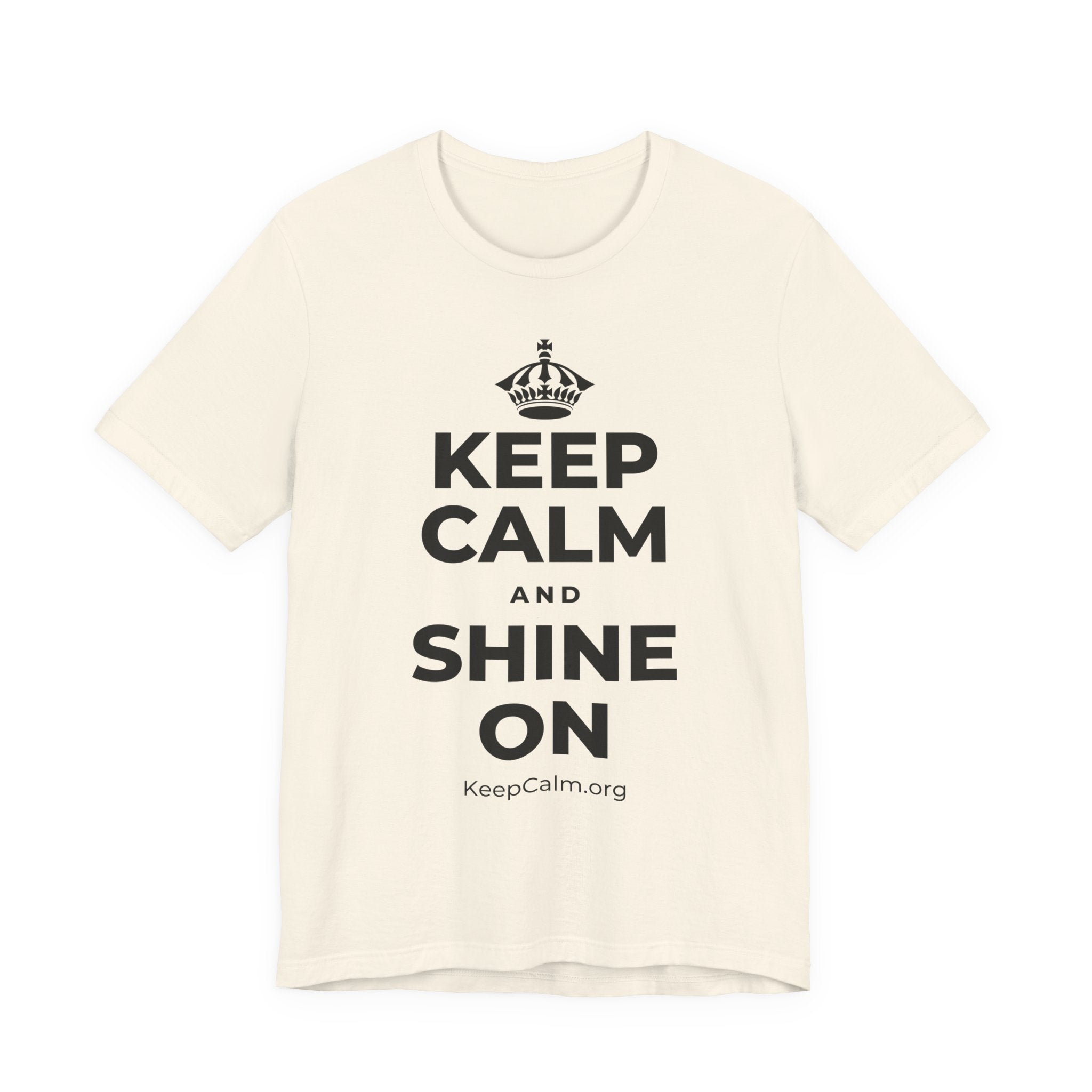 KEEP CALM AND SHINE ON T-Shirt (White–Asphalt)