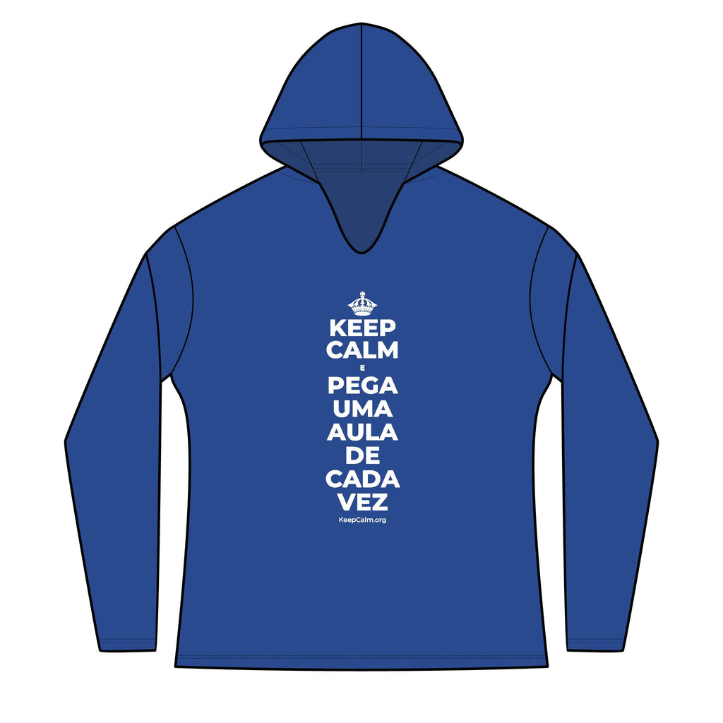 KEEP CALM E PEGA UMA AULA DE CADA VEZ Women's Long Sleeve Hoodie